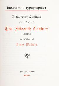 (INCUNABULA) Two works on important collections of incunabula.