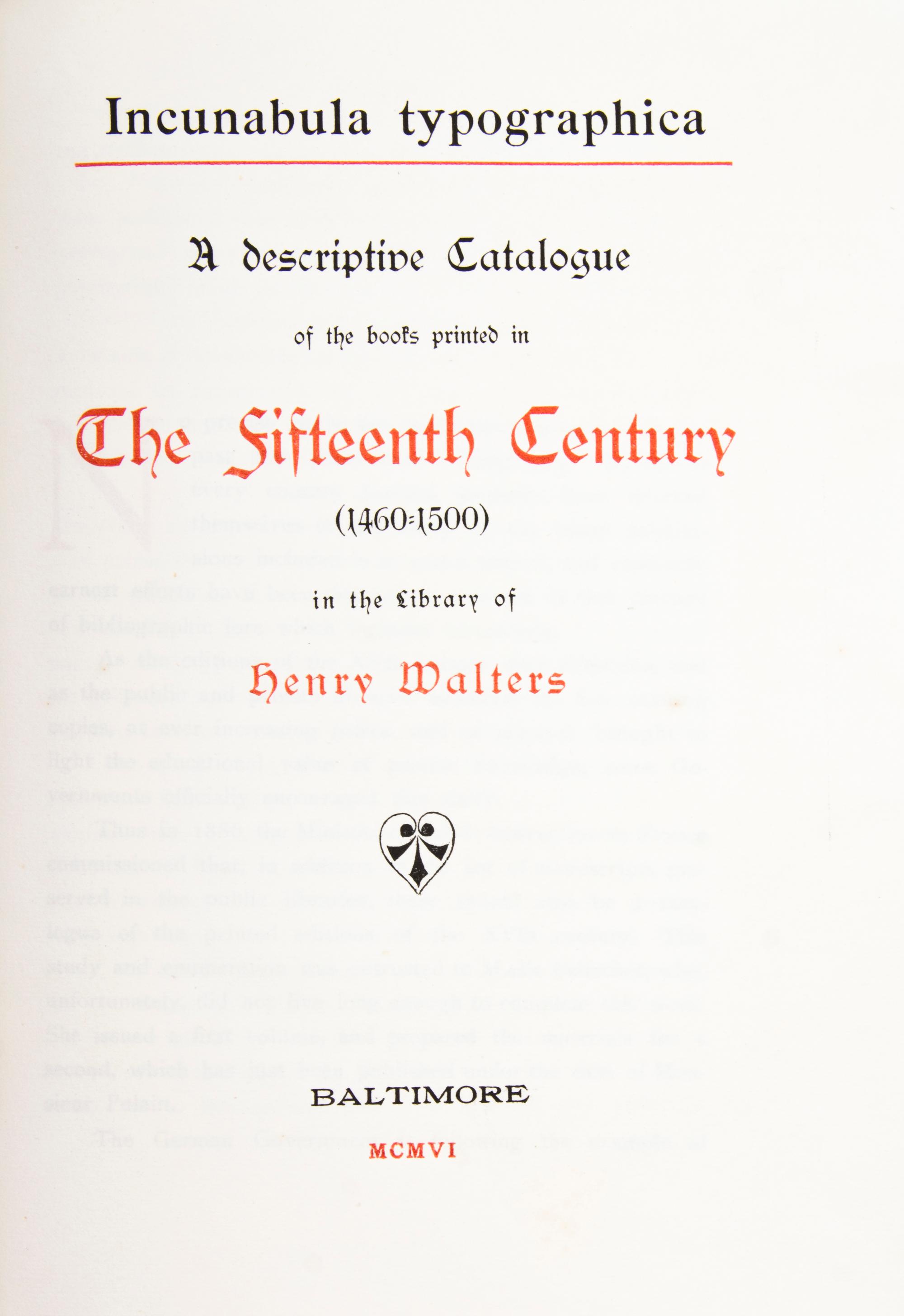 (INCUNABULA) Two works on important collections of incunabula.