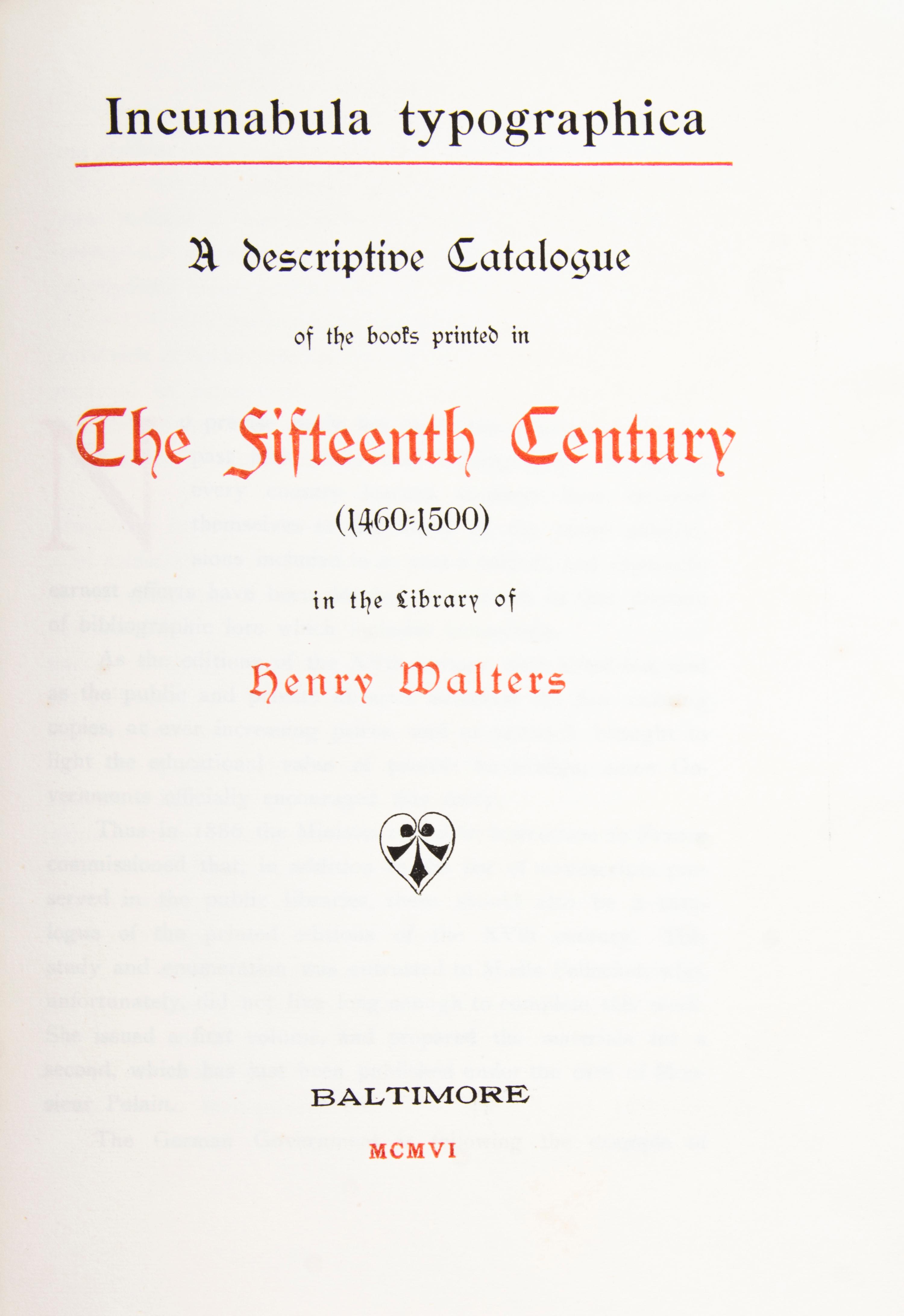 (INCUNABULA) Two works on important collections of incunabula.