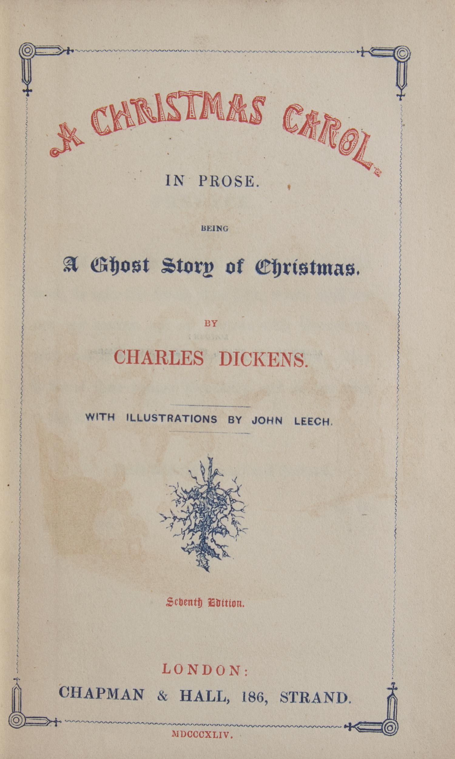 [Christmas] Dickens, Charles. A Christmas Carol. In Prose. Being A Ghost Story of Christmas