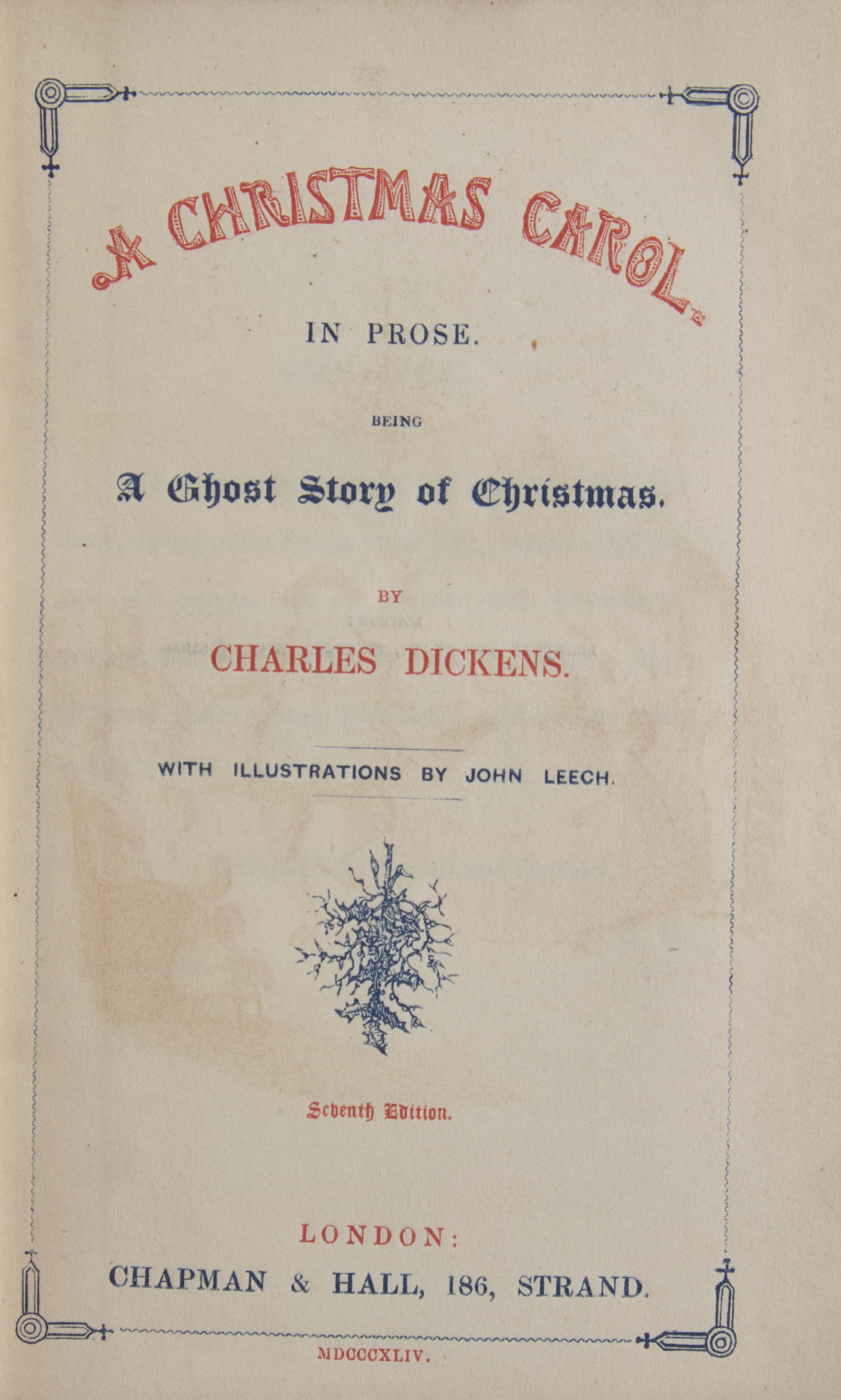 [Christmas] Dickens, Charles. A Christmas Carol. In Prose. Being A Ghost Story of Christmas