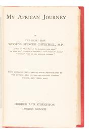 CHURCHILL, Winston Leonard Spencer, Sir (1874-1965). My African Journey . London: Hodder and Stoughton, 1908.