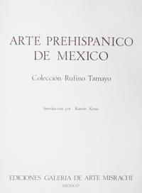 (TAMAYO, RUFINO) Arte Prehispanico de Mexico. Mexico City, 1973. Signed, limited, finely bound by Fernando Lopez Valencia.