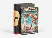 [Literature] Howard, Robert E.: Skull-Face and Others
