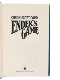CARD, Orson Scott (b. 1951). Ender's Game . New York: TOR/Tom Doherty Associates, 1985.
