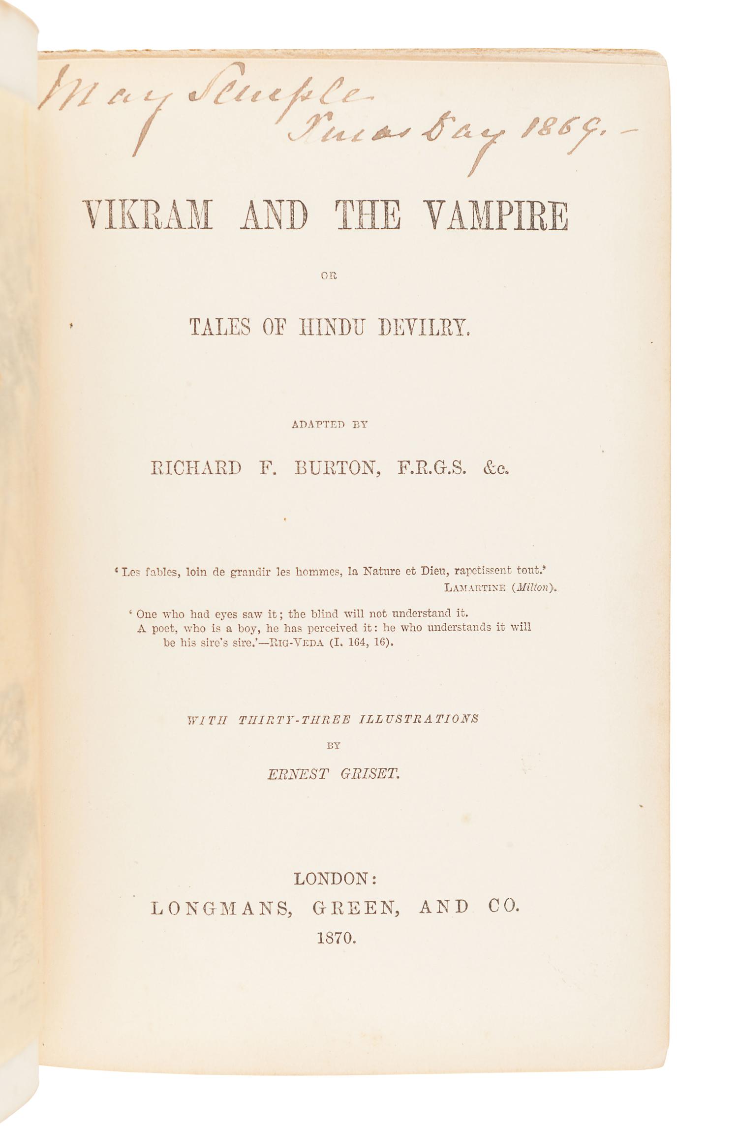 BURTON, Richard Francis, Sir (1821-1890). Vikram and the Vampire or Tales of Hindu Devilry. London: Longmans, Green, and Co., 1870.