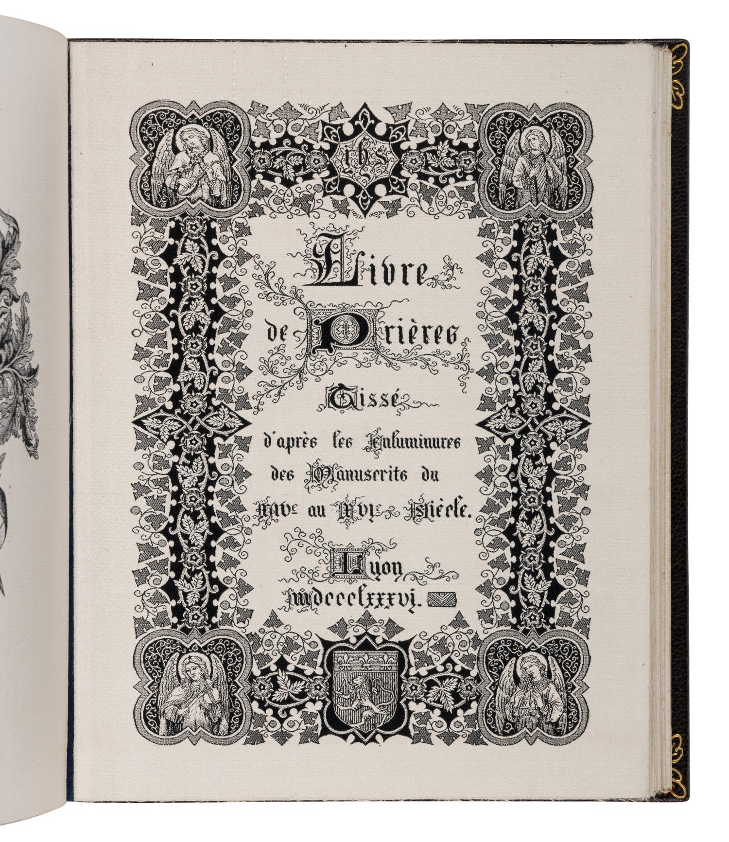 WOVEN PRAYERBOOK FROM THE WORLD’S FAIR IN PARIS R.P.J. Hervier, designer, J. A. Henry, fabricator, A. Roux, editor Livre de Prières tissé d’après les enluminures des manuscrits du XIVe au XVIe siècle [Book of Prayers woven after illuminations in manuscripts of the fourteenth and fifteenth century], in Latin and French, illustrated book woven in silk [Lyons, dated 8 September 1887]
