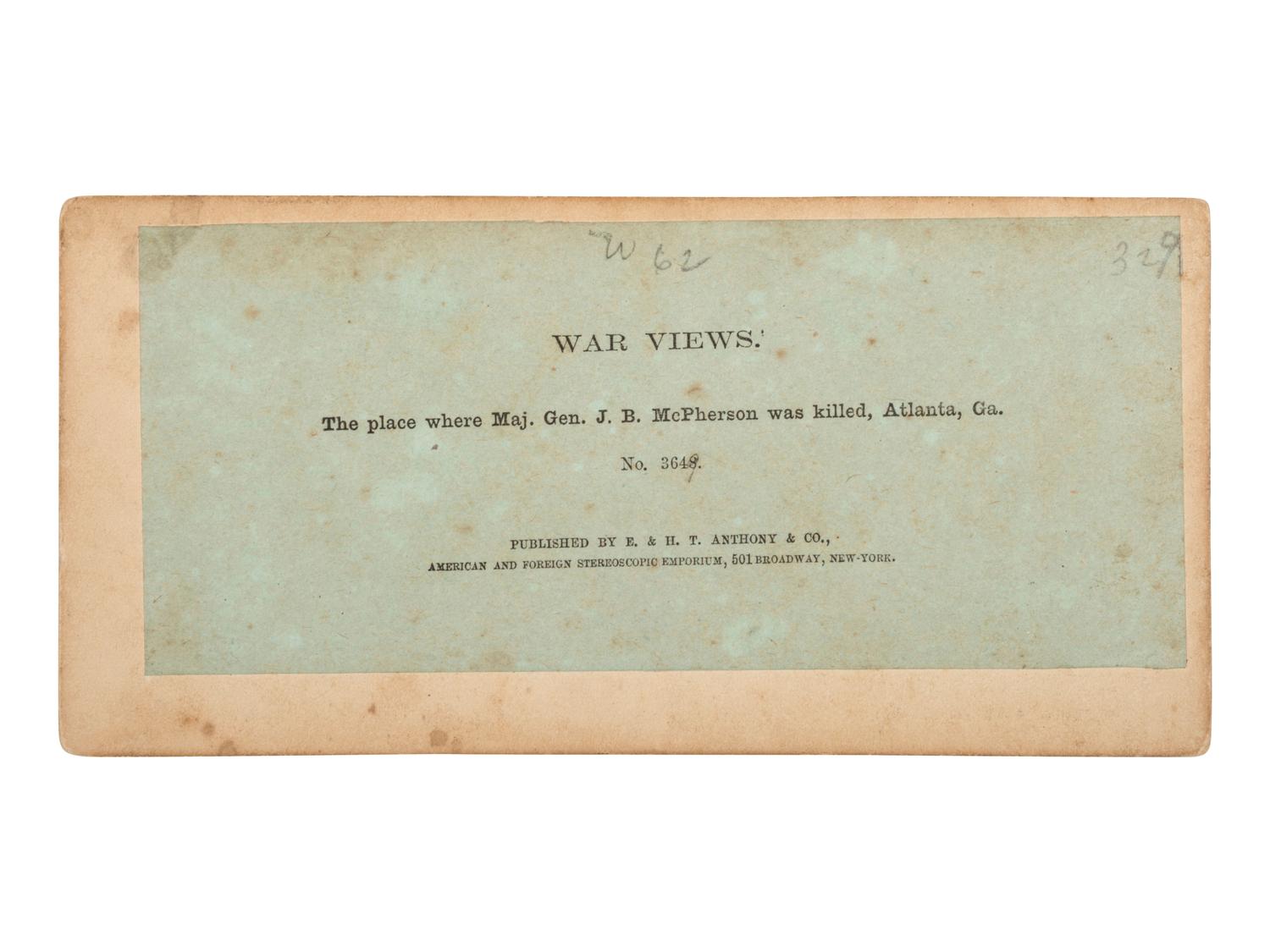 [CIVIL WAR]. The place where Maj. Gen. J. B. McPherson was killed, Atlanta, Ga. NY: Anthony & Co.