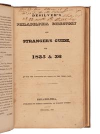 [AMERICANA]. DESILVER, Robert. DeSilver's Philadelphia Directory and Stranger's Guide for 1835 & 1836 . Philadelphia: Robert DeSilver, 1835.
