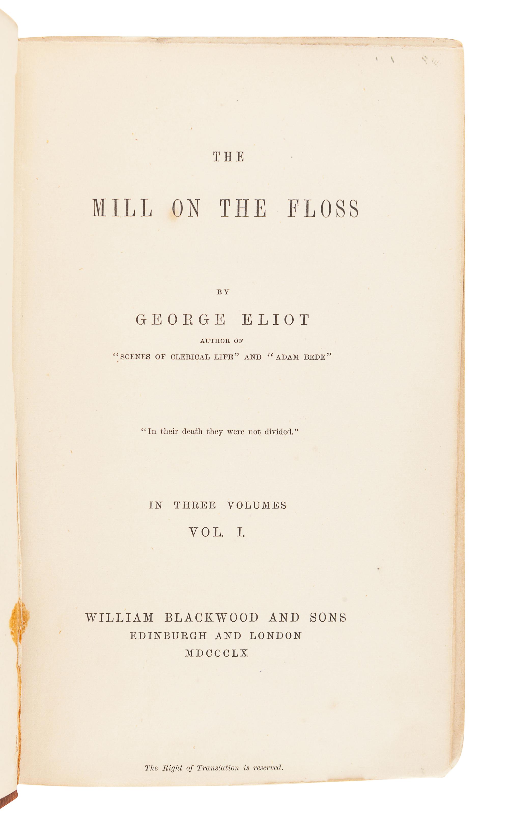 ELIOT, George (1819-1880). Mill on the Floss. Edinburgh & London: William Blackwood and Sons, 1860.