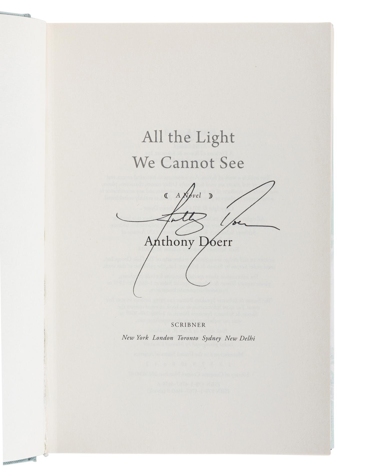 DOERR, Anthony (b. 1973). All the Light We Cannot See . New York et al: Scribner, 2014.