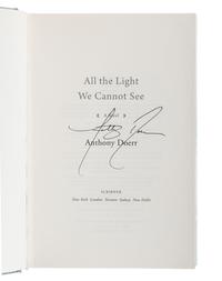 DOERR, Anthony (b. 1973). All the Light We Cannot See . New York et al: Scribner, 2014.