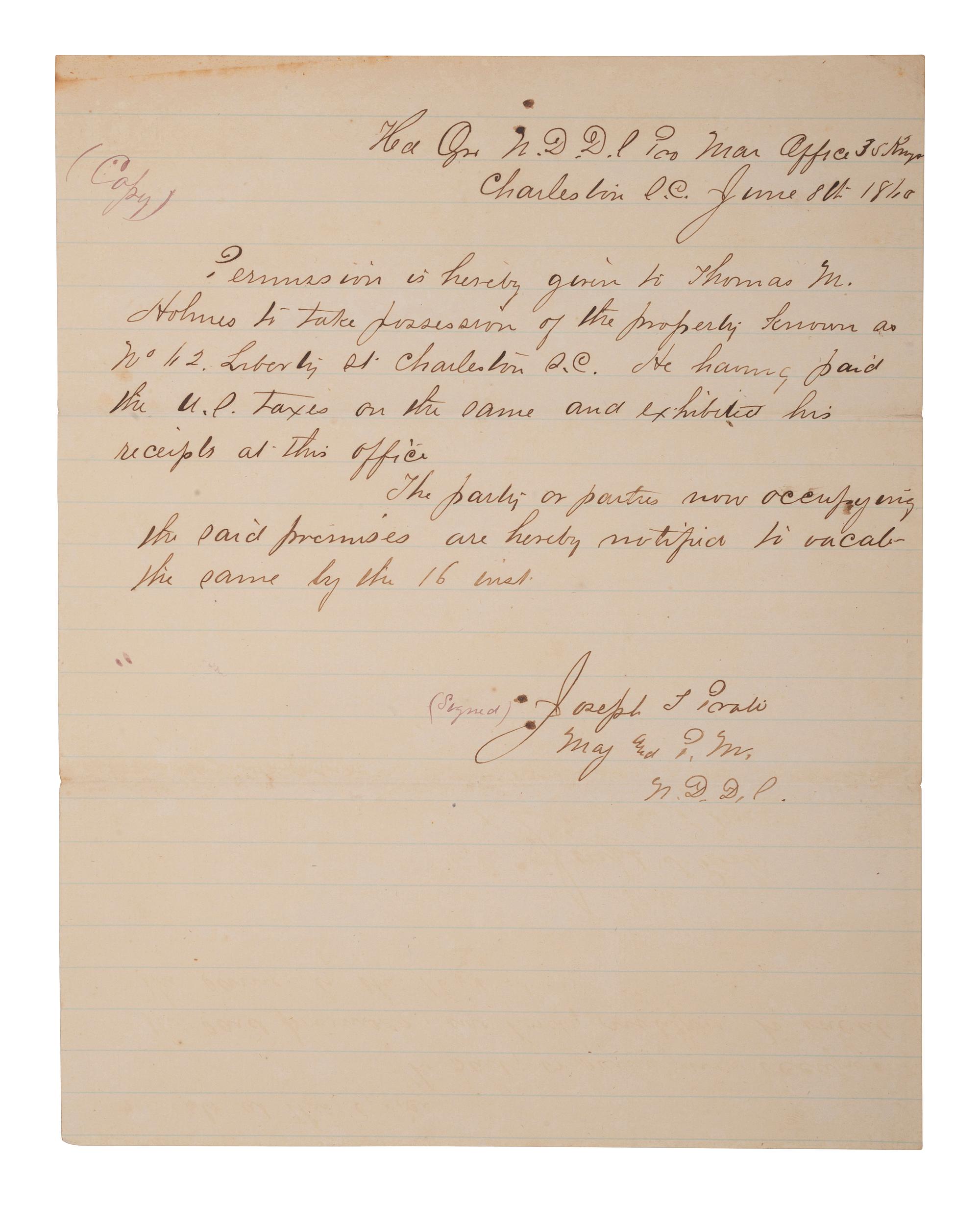 [SLAVERY & ABOLITION]. PERALI, Joseph T. Copy of a letter ordering a property vacated on behalf of Thomas M. HOLMES, a free person of color. Charleston, SC, 8 June 186[5.