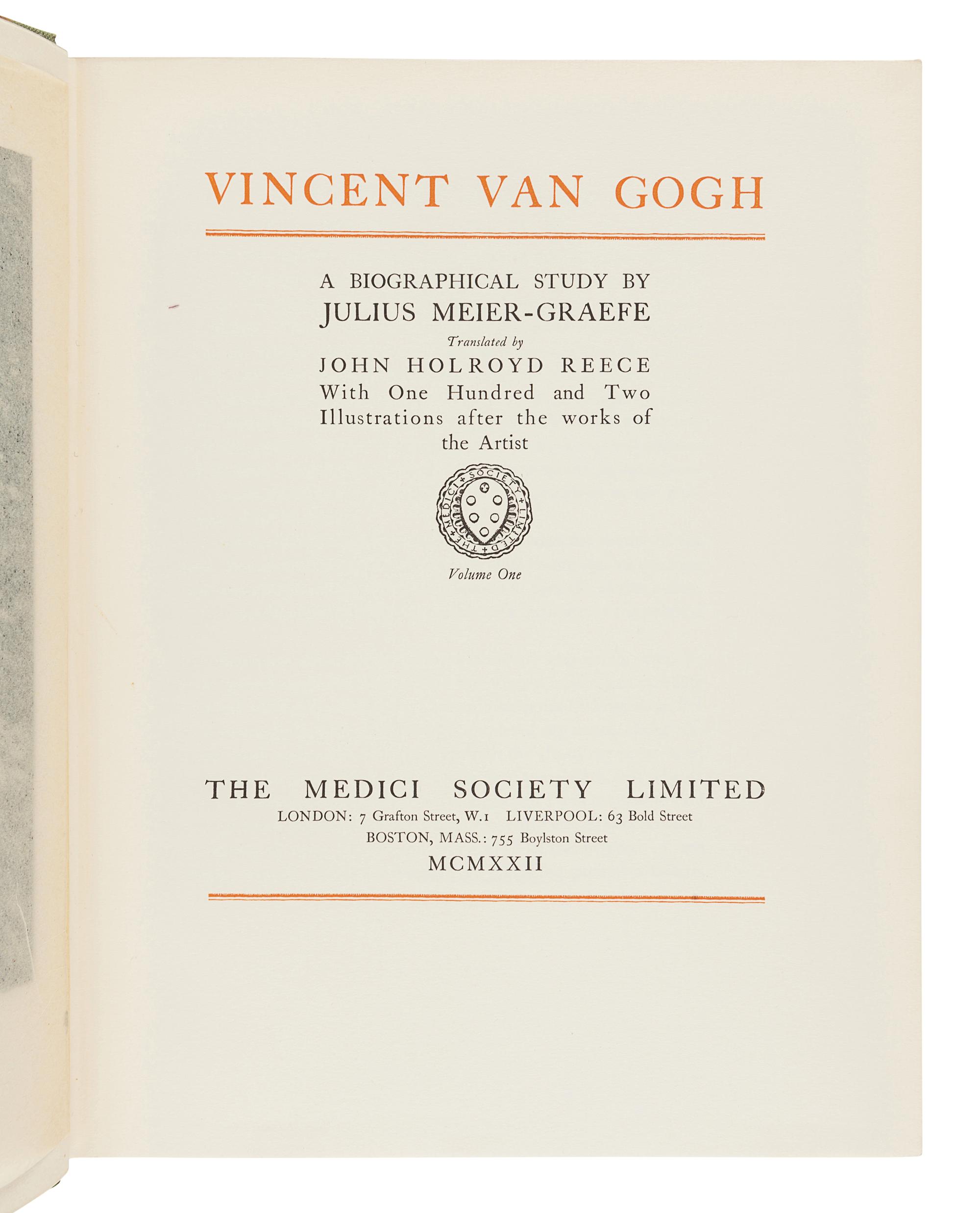 [VAN GOGH, Vincent (1853-1890)]. MEIER-GRAEFE, Julius. Vincent Van Gogh. REECE, John Holroyd, translator . London, Liverpool, Boston: The Medici Society Limited, 1922.
