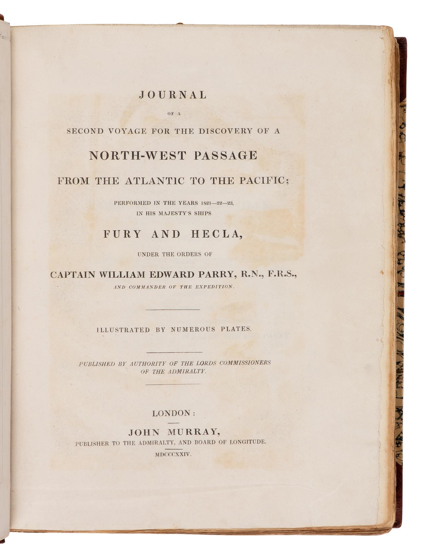 [Travel & Exploration] Parry, Sir William Edward. Journal of a Second Voyage for the Discovery of a North-West Passage from the Atlantic to the Pacific; Performed in the Years 1821-22-23, in His Majesty's Ships Fury and Hecla