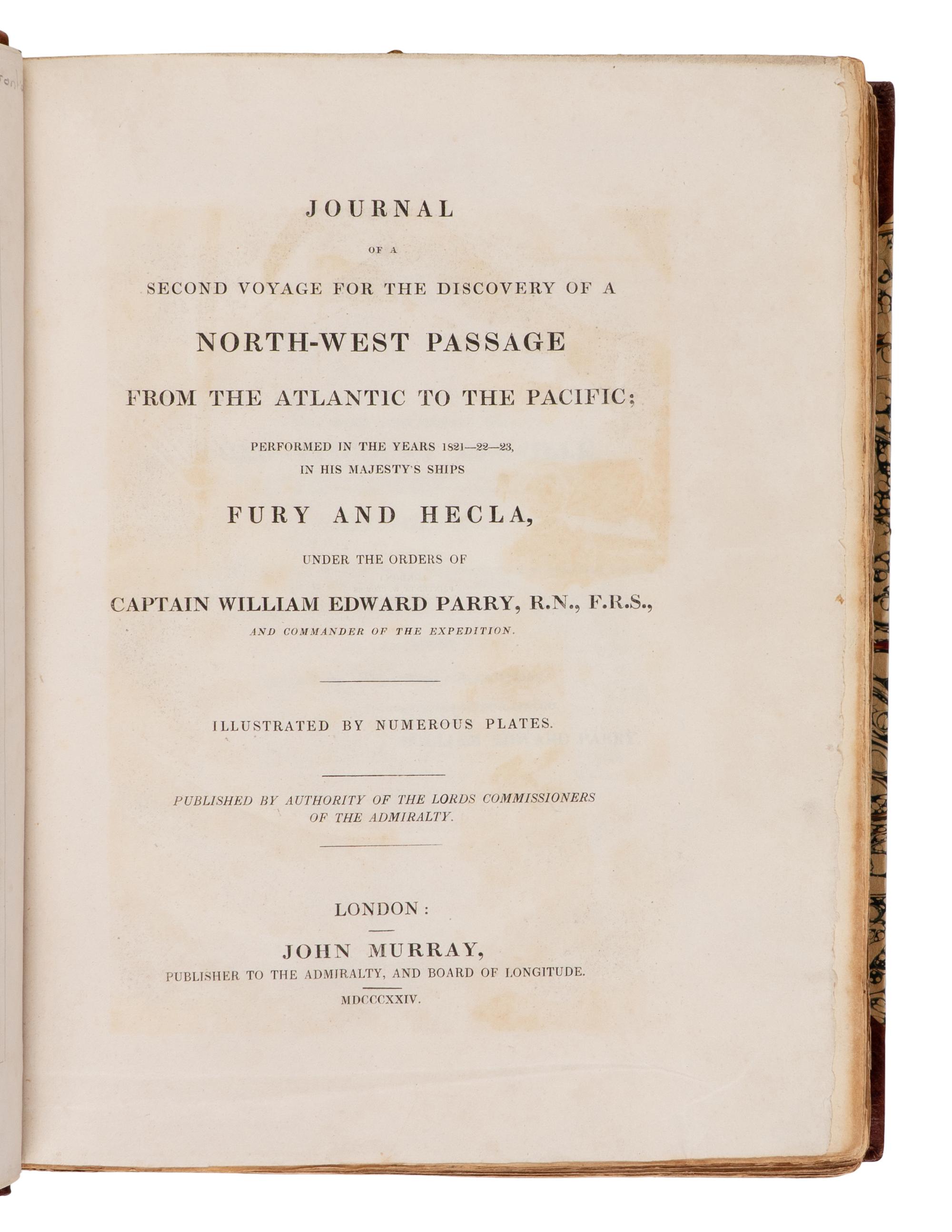 [Travel & Exploration] Parry, Sir William Edward. Journal of a Second Voyage for the Discovery of a North-West Passage from the Atlantic to the Pacific; Performed in the Years 1821-22-23, in His Majesty's Ships Fury and Hecla