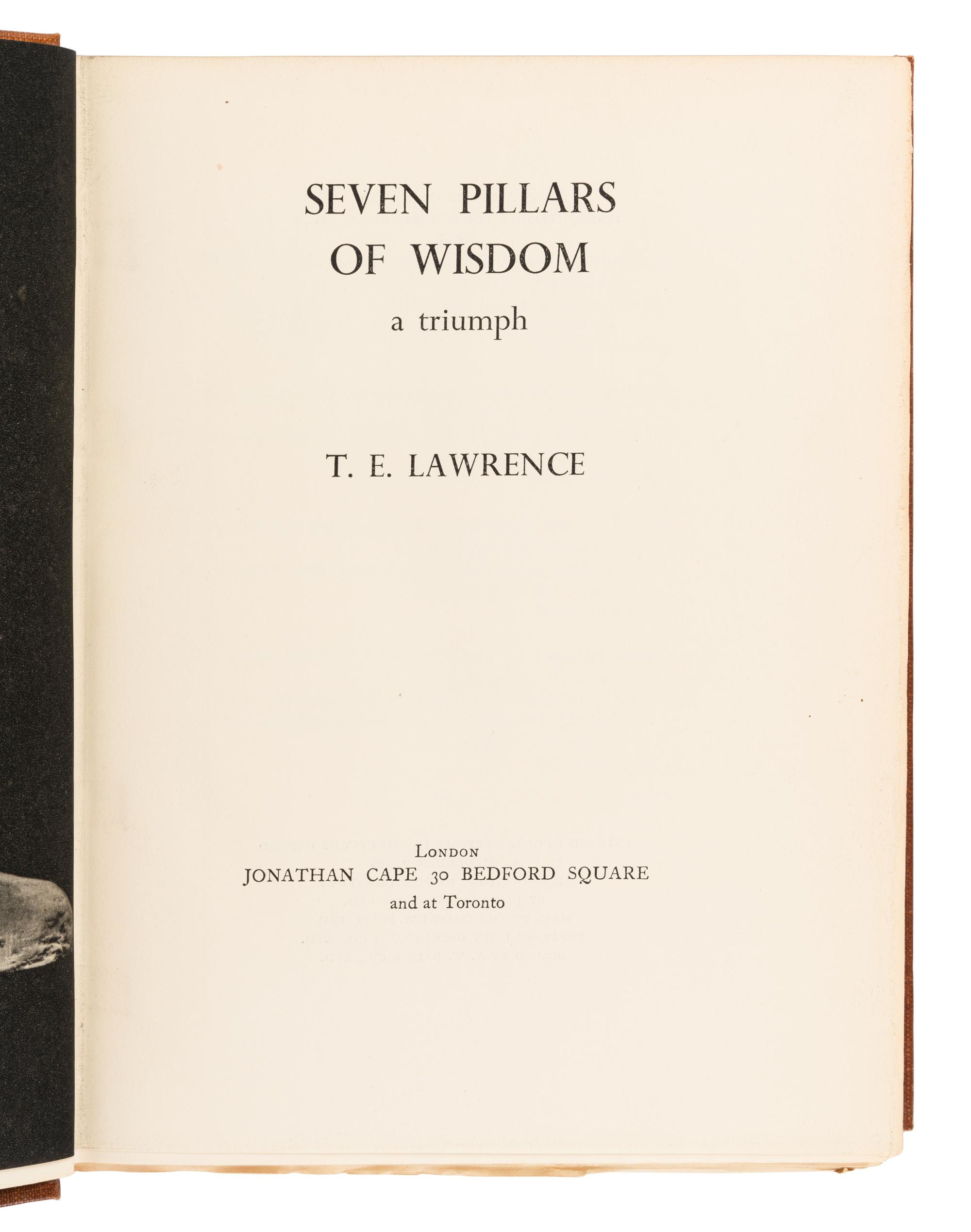 LAWRENCE, Thomas Edward (1888-1935). Seven Pillars of Wisdom. London & Toronto: Jonathan Cape, 1935.