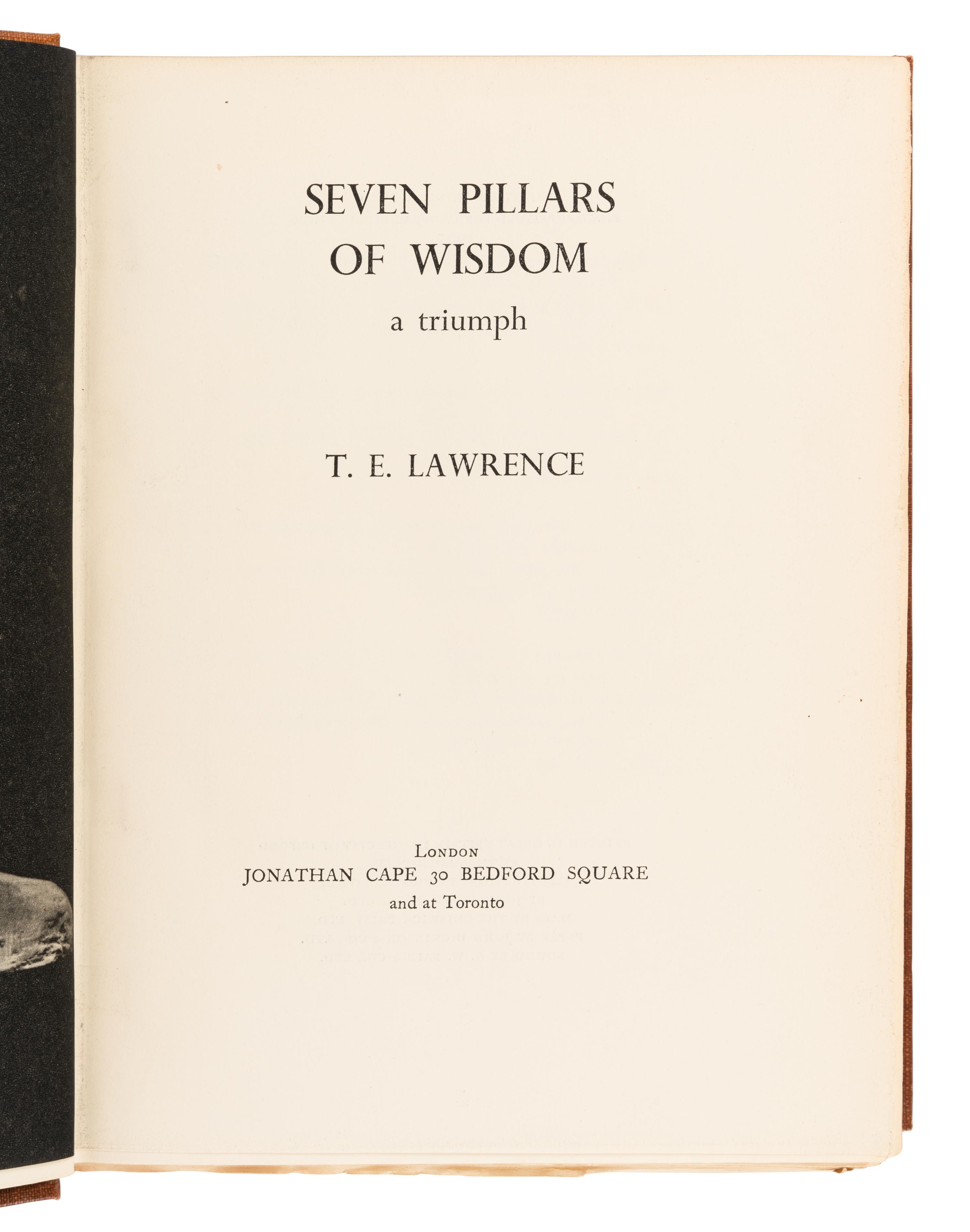 LAWRENCE, Thomas Edward (1888-1935). Seven Pillars of Wisdom. London & Toronto: Jonathan Cape, 1935.