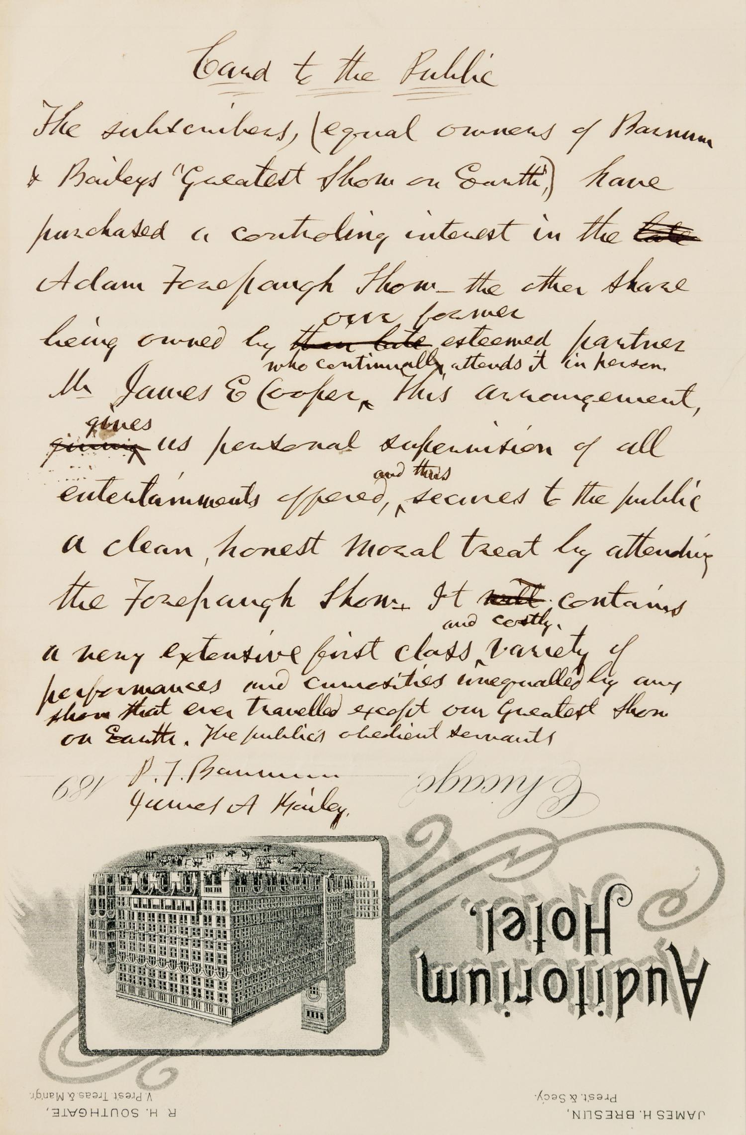 BARNUM, Phineas Taylor (1810-1891). Autograph manuscript signed ("P.T. Barnum"), "To the public," Chicago, [1890s].