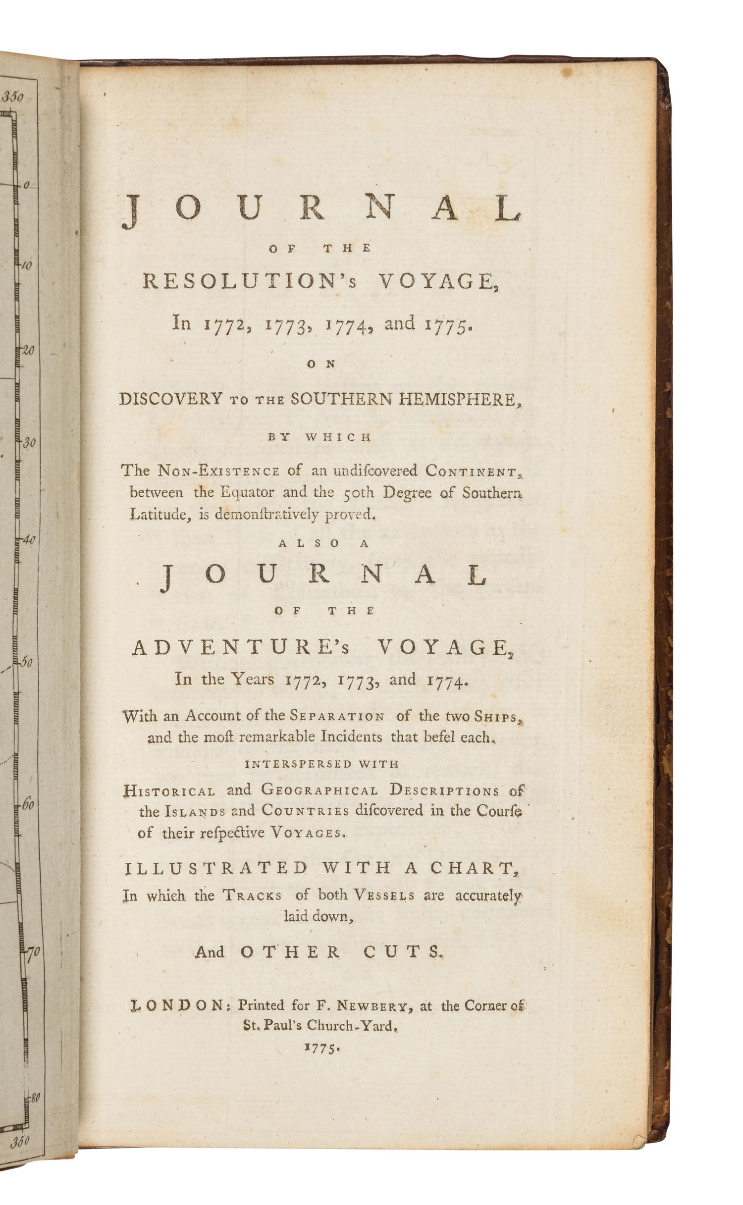 [MARRA, John]. Journal of the Resolution's Voyage, in 1772, 1773, 1774, and 1775. On Discovery to the Southern Hemisphere ... also a Journal of the Adventure's Voyage, in the years 1772, 1773, and 1774 . London: F. Newbery, 1775.