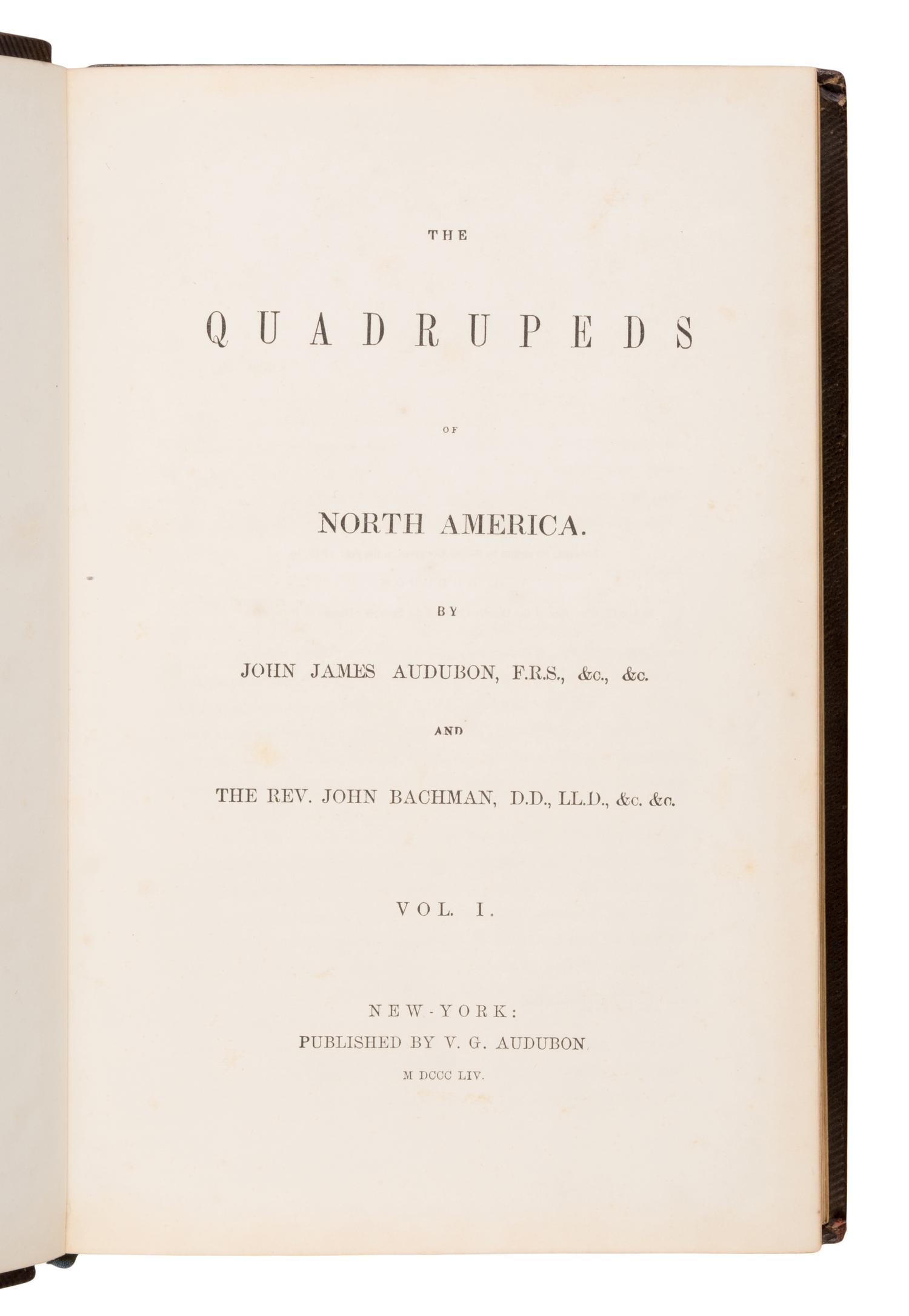 Audubon, John James (1785-1851) and John Bachman (1790-1874). The Quadrupeds of North America . New York: V.G. Audubon, 1849, 1854, 1854.