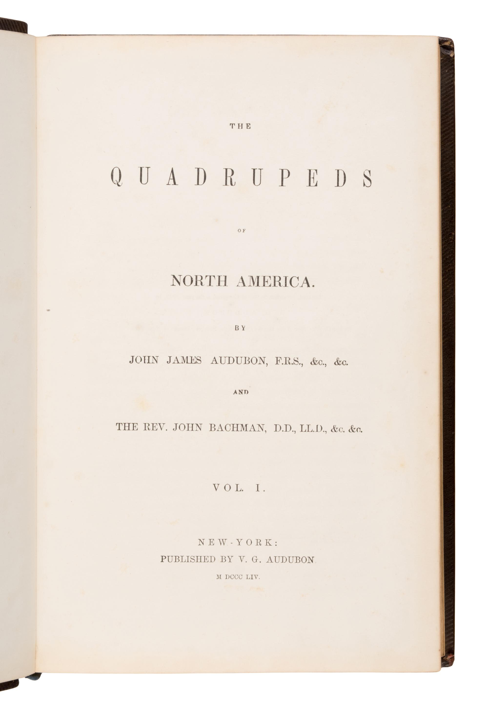 Audubon, John James (1785-1851) and John Bachman (1790-1874). The Quadrupeds of North America . New York: V.G. Audubon, 1849, 1854, 1854.