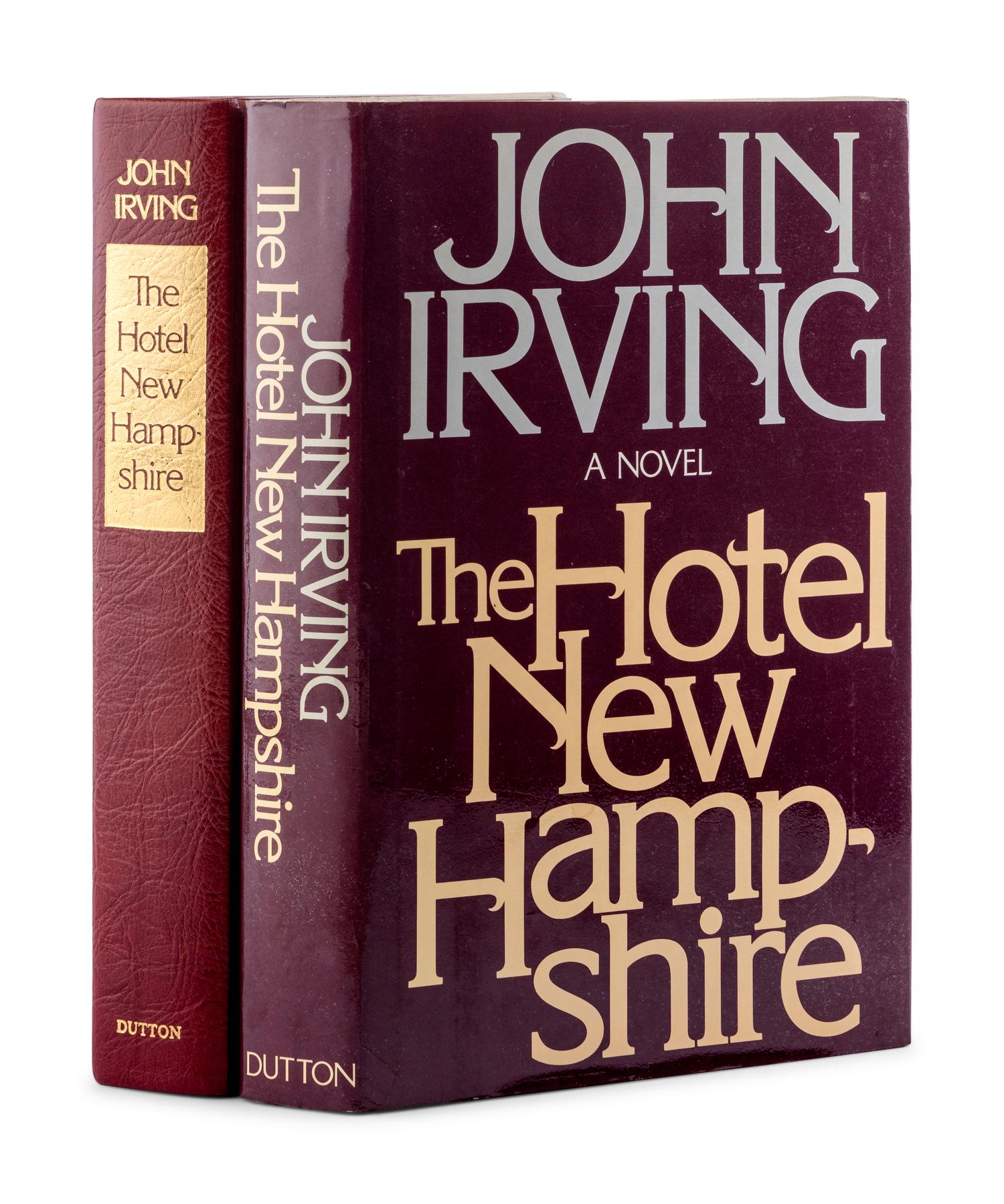 IRVING, John (b. 1942). The Hotel New Hampshire . New York: E.P. Dutton, [1981].
