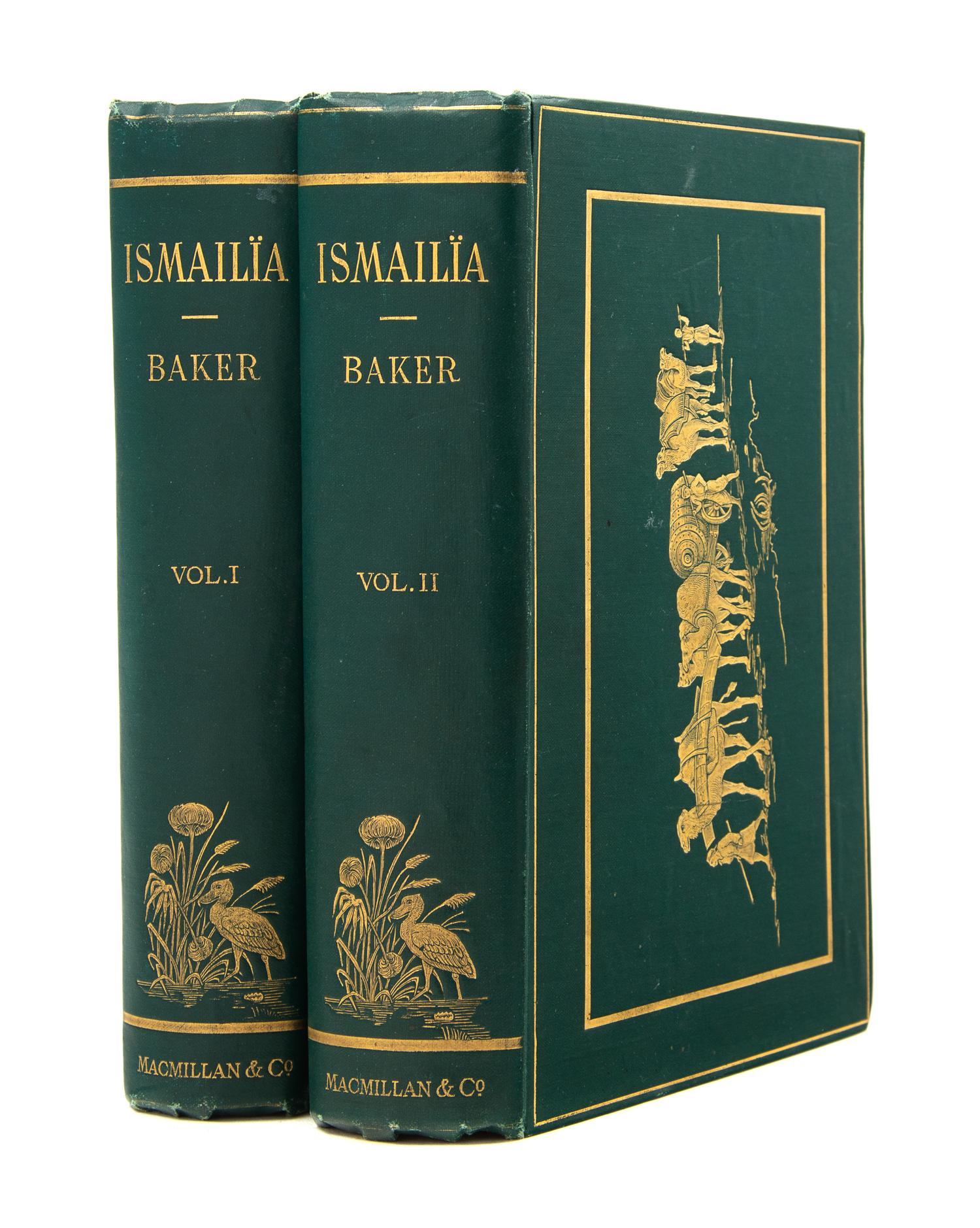 BAKER, Samuel W., Sir (1821-1893). Ismailïa. London: Macmillan and Co., 1874.