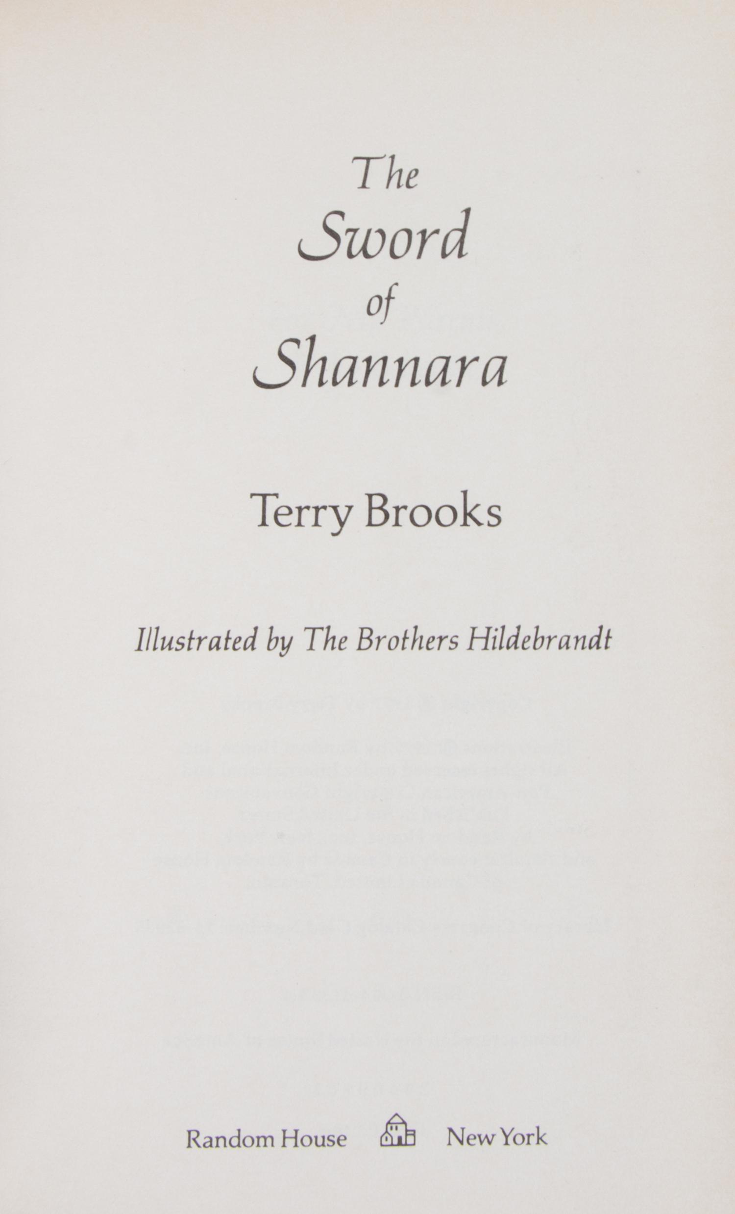 BROOKS, TERRY (b.1944). The Sword of Shannara. New York: Random House, 1977.
