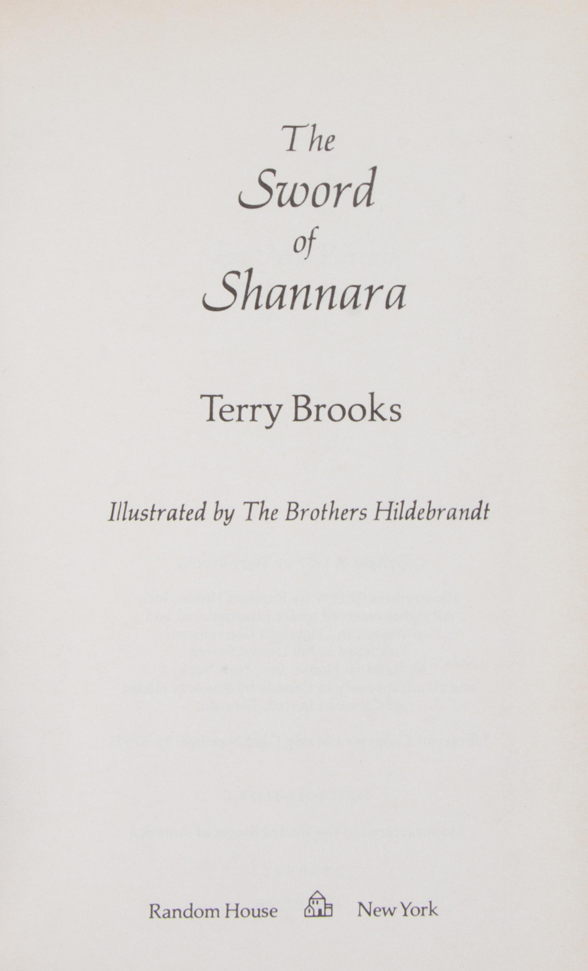 BROOKS, TERRY (b.1944). The Sword of Shannara. New York: Random House, 1977.