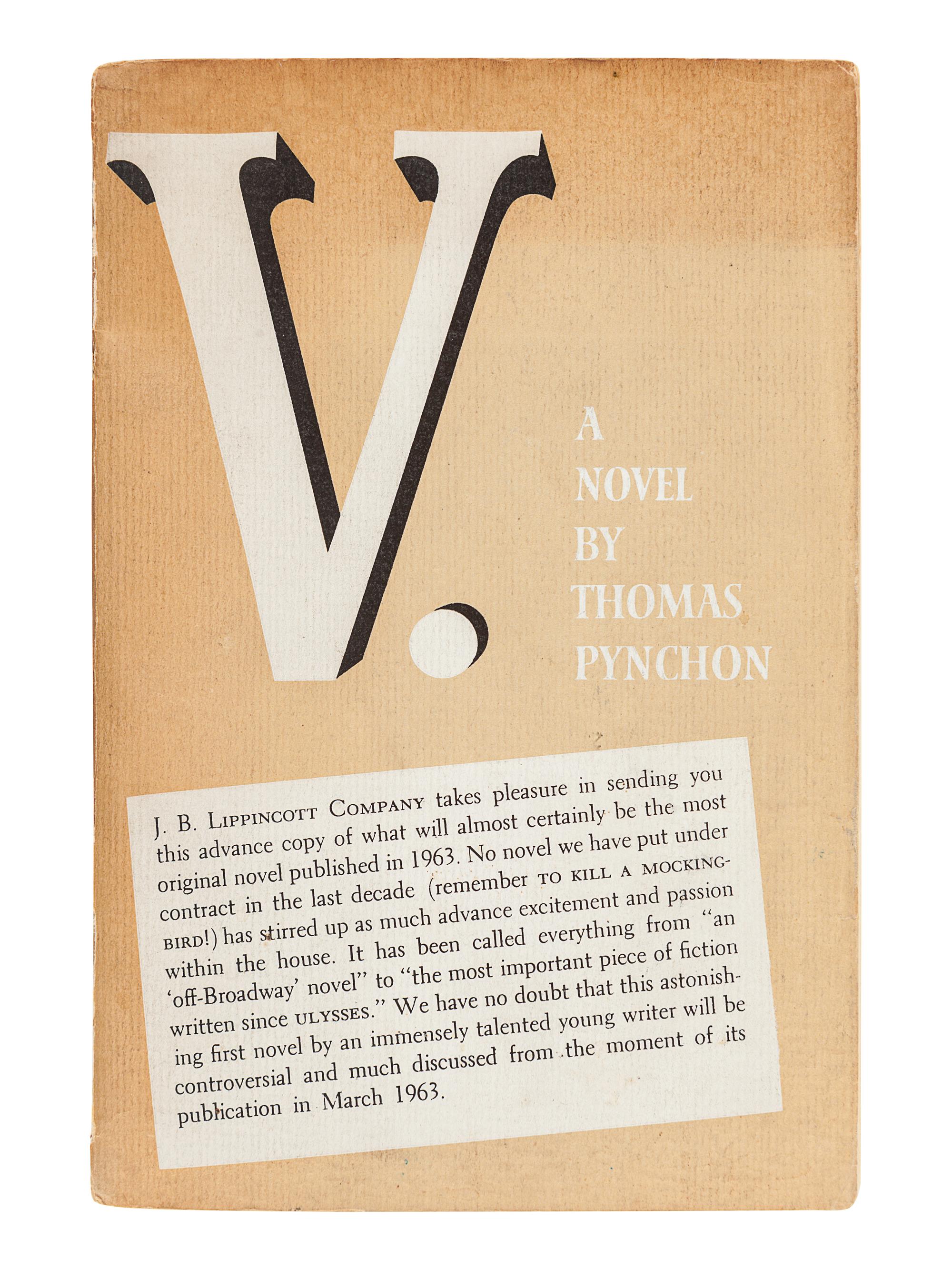 PYNCHON, Thomas (b. 1937). V. Philadelphia and New York: J. B. Lippincott, 1963.
