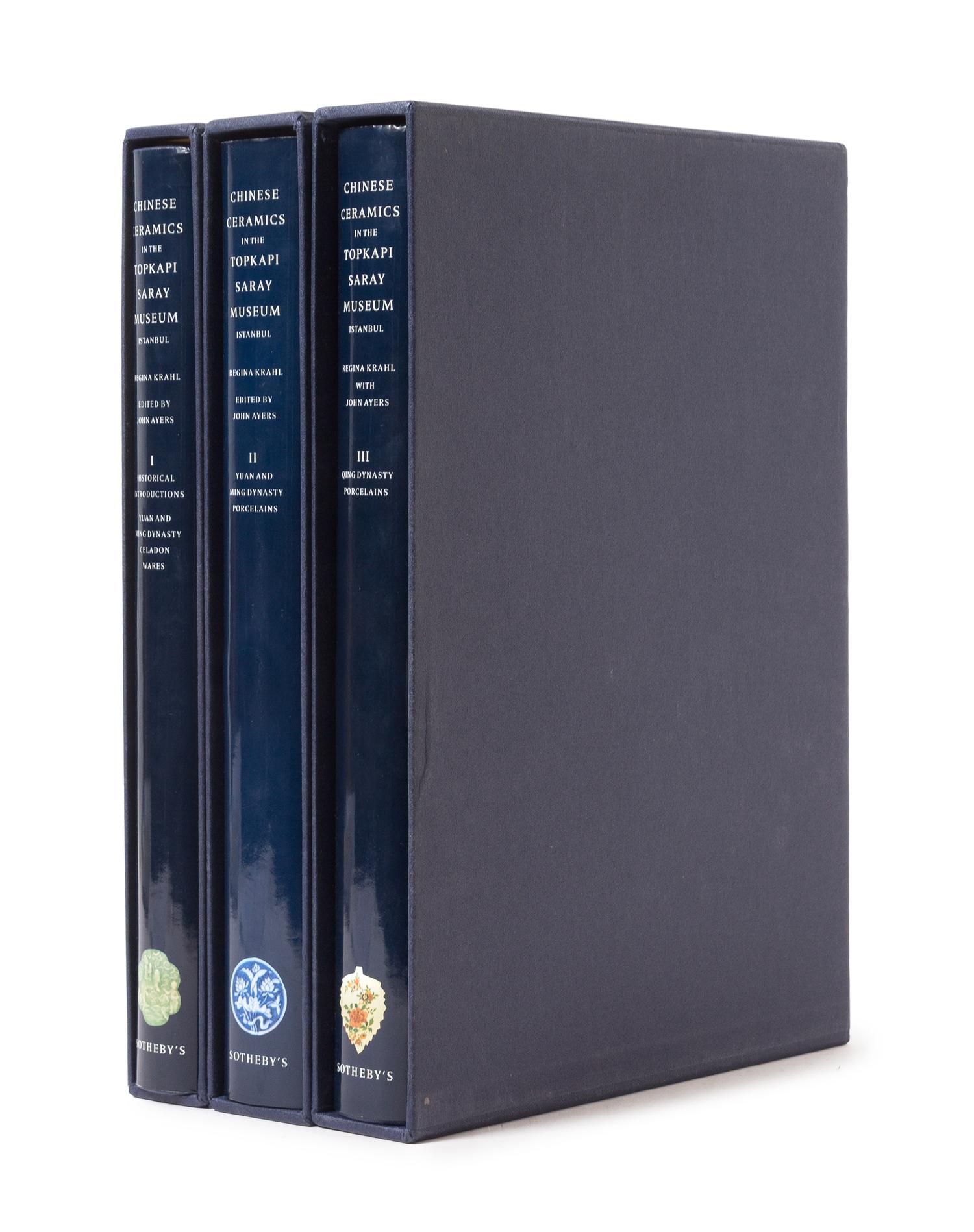 REGINA KRAHL (EDITED BY JOHN AYERS), Chinese Ceramics in the Topkapi Saray Museum, Instanbul — 3 volumes