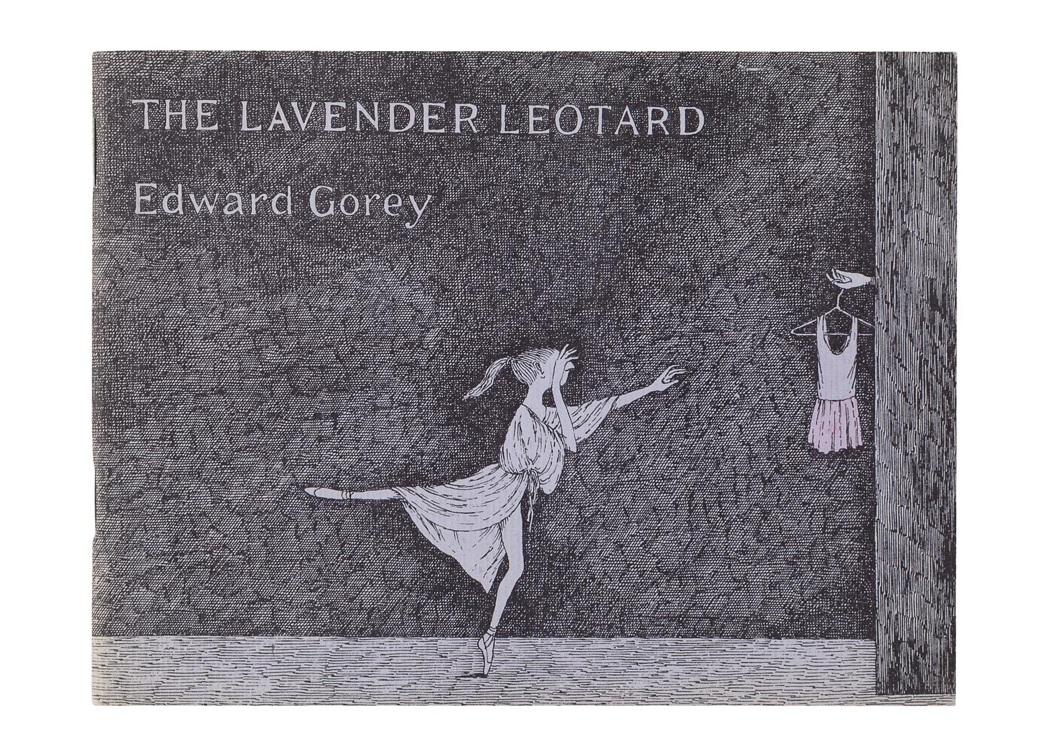 GOREY, Edward (1925-2000). The Lavender Leotard . New York: Gotham Book Mart, 1973.