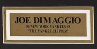 A Joe DiMaggio Signed Autograph Display (Beckett Authentication Services),
