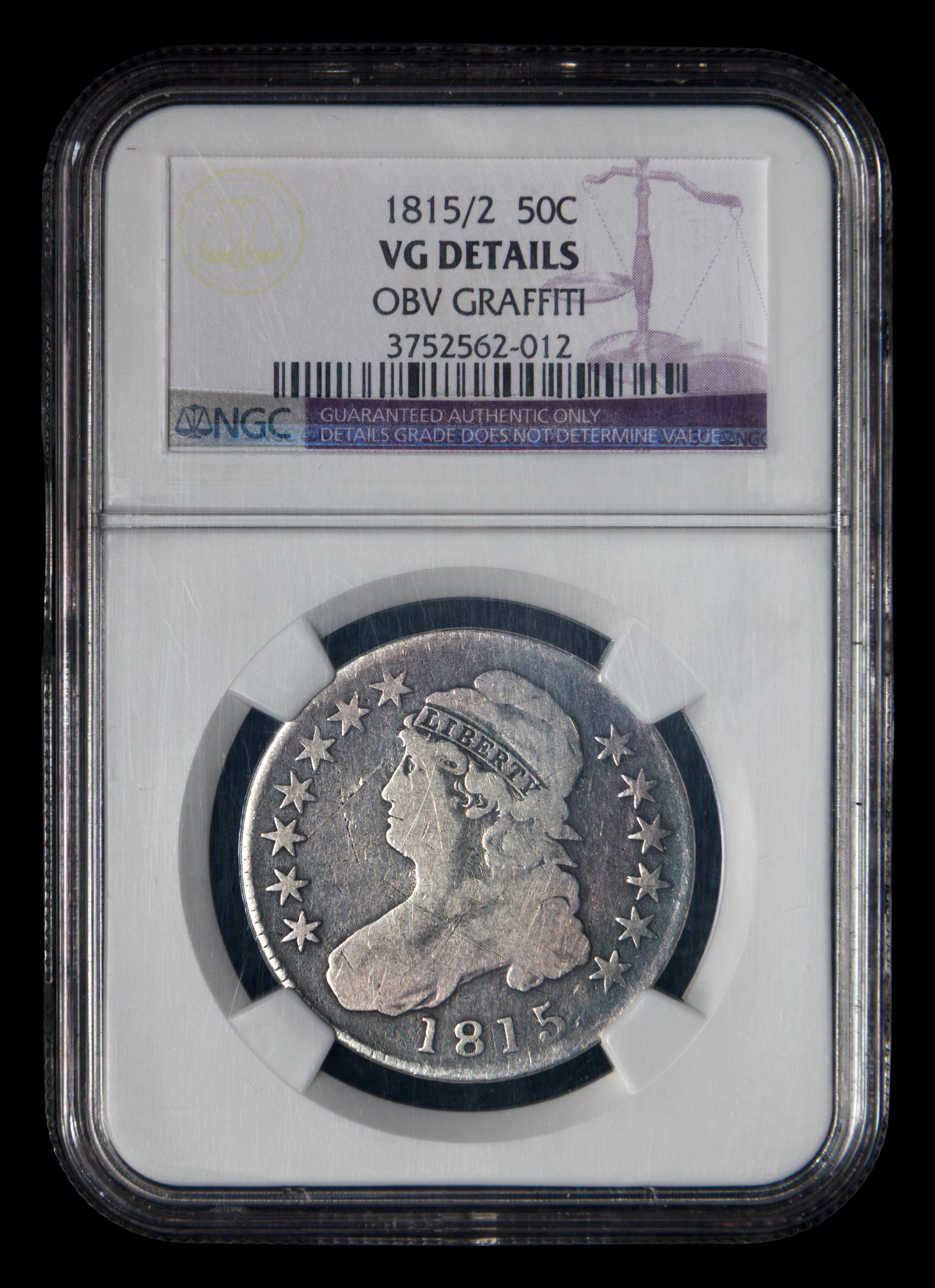 An 1815/2 Capped Bust 50c Coin (PCGS VG Details-Obv Graffiti)