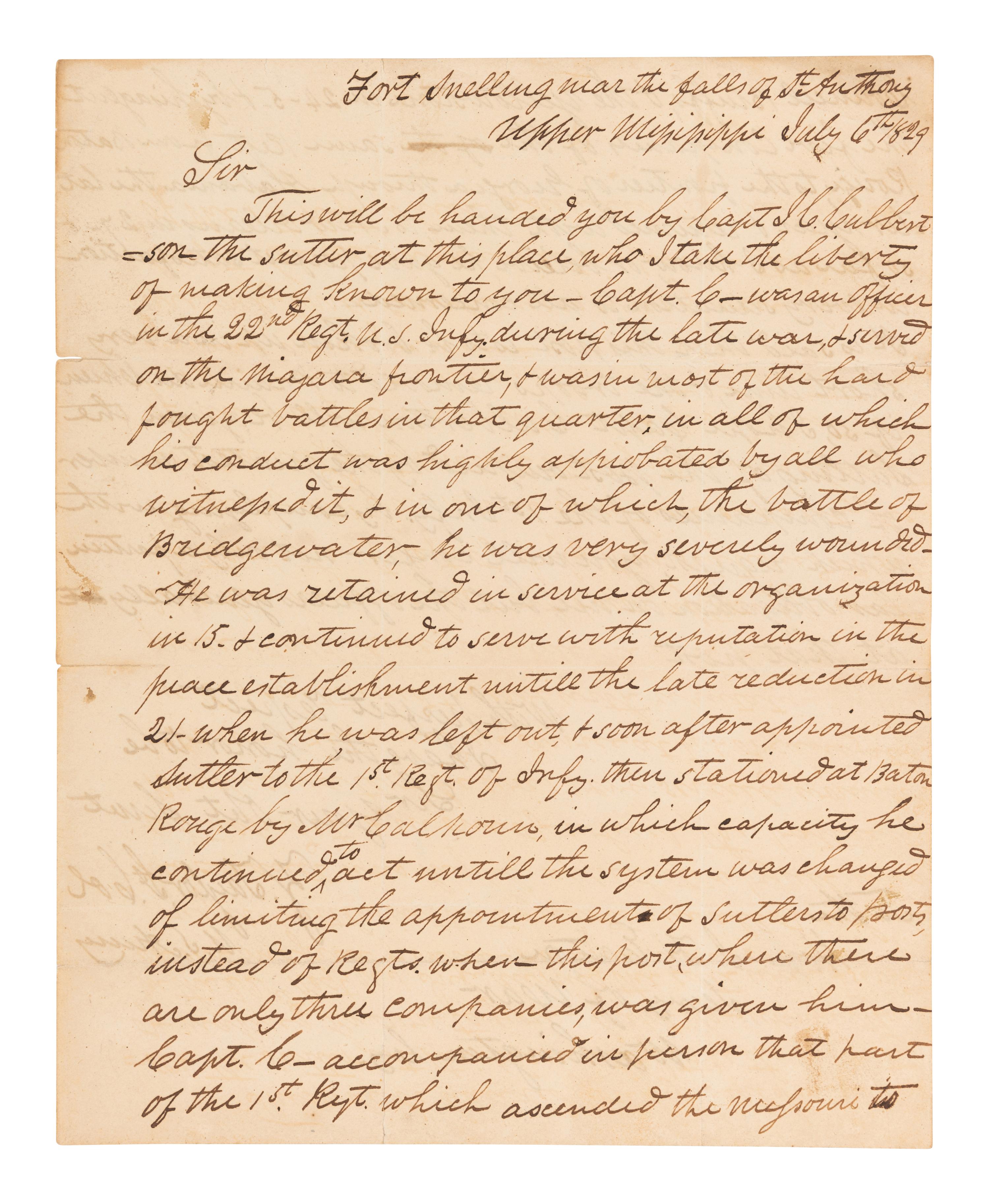TAYLOR, Zachary (1784-1850). Autograph letter signed ("Z. Taylor"), as Lieutenant Colonel in the U. S. Army, to Hon. J. H. Eaton. Fort Snelling "near the falls of St. Anthony," 6 July 1829.