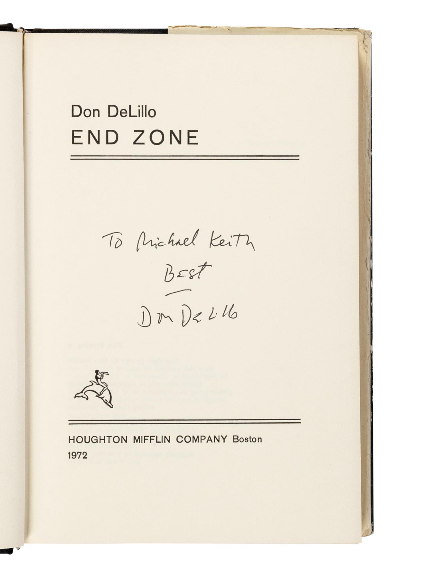 DeLILLO, Don (b. 1936). End Zone . Boston: Houghton Mifflin Company, 1972.