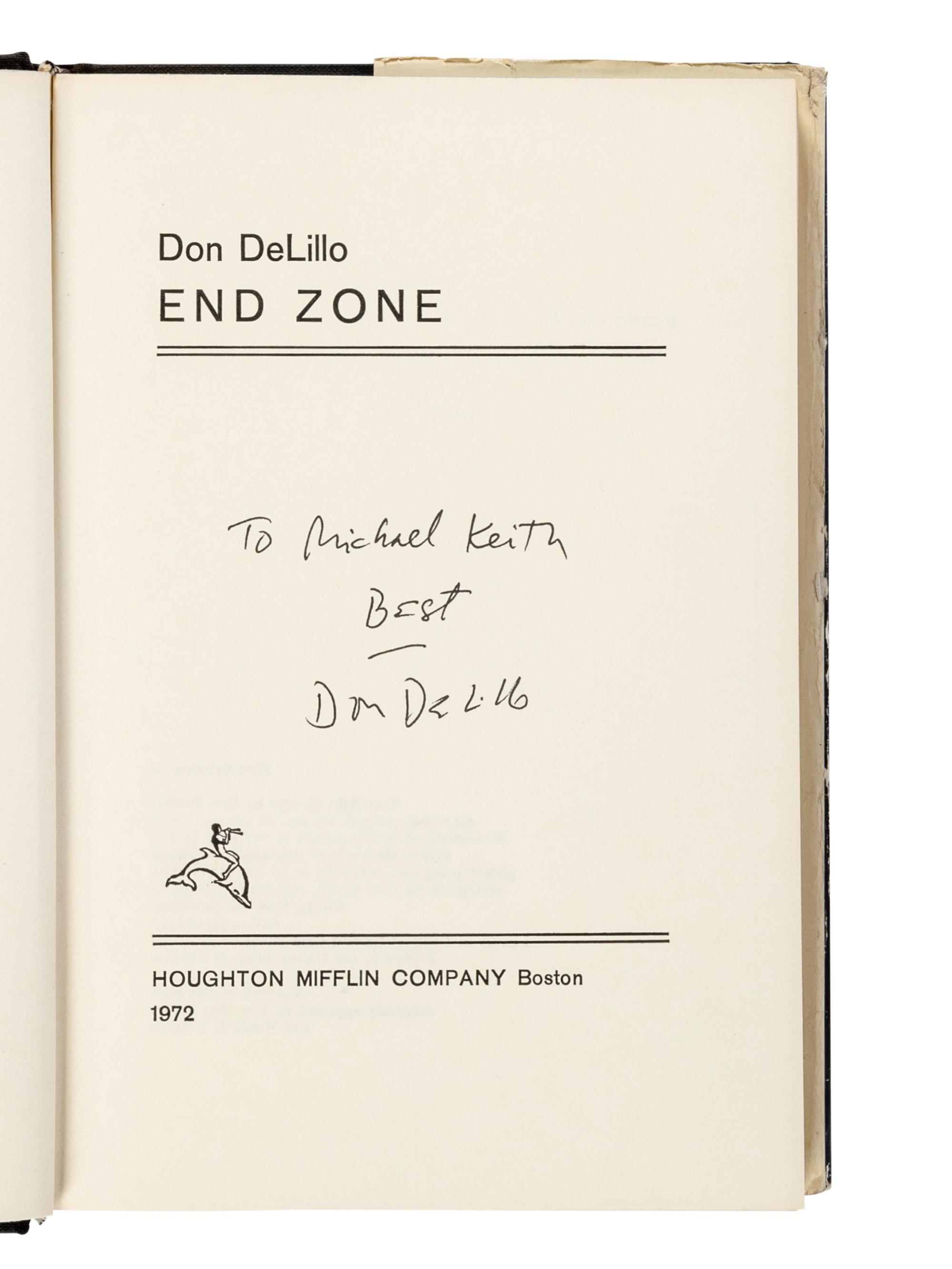 DeLILLO, Don (b. 1936). End Zone . Boston: Houghton Mifflin Company, 1972.