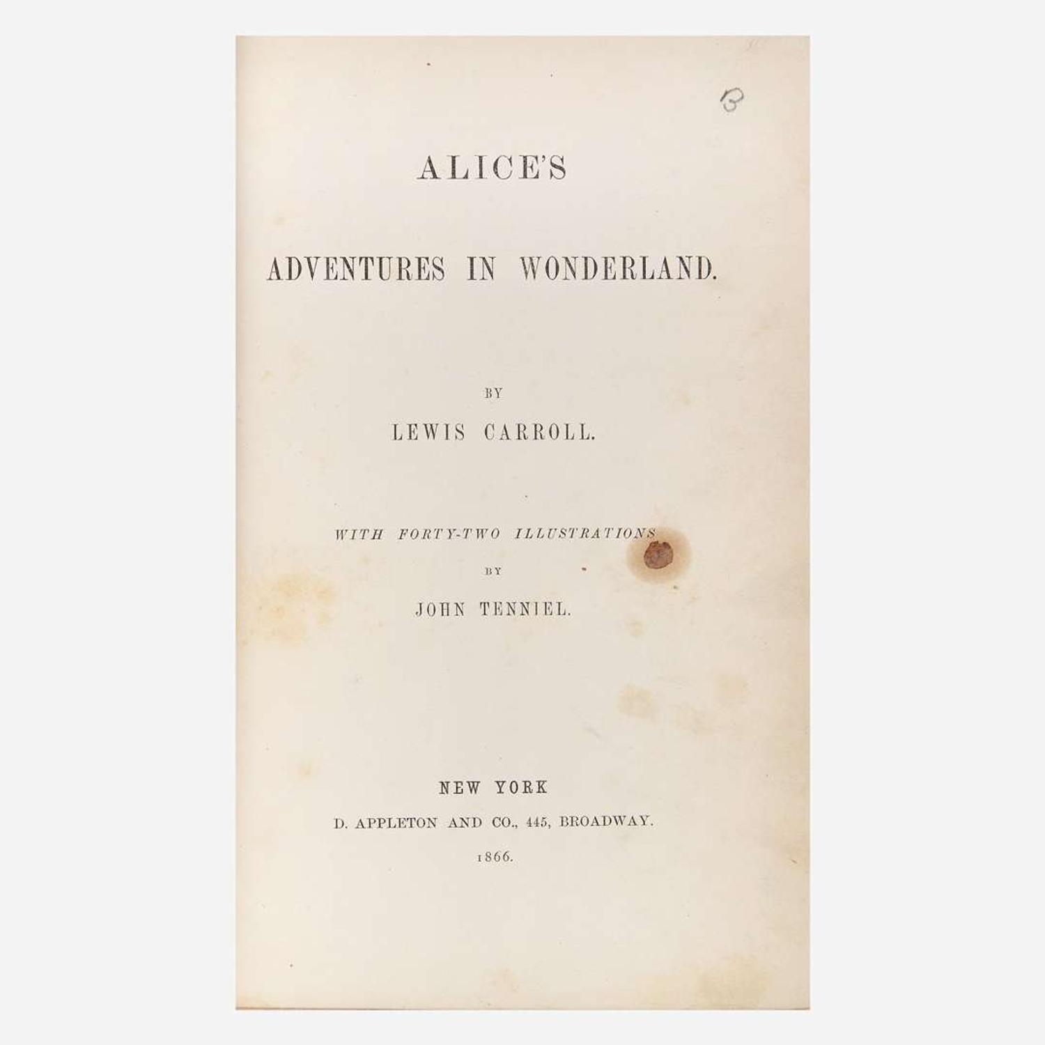 [Children's & Illustrated] Carroll, Lewis (Charles Lutwidge Dodgson) Alice's Adventures in Wonderland and Through the Looking-Glass, and What Alice Found There