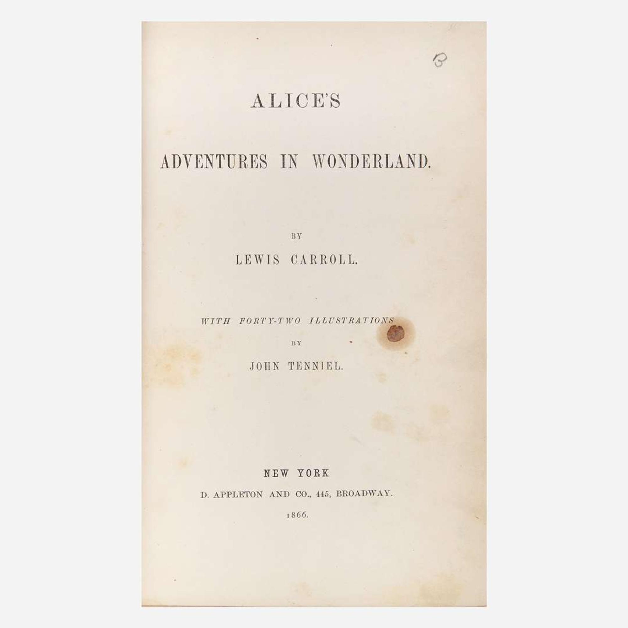 [Children's & Illustrated] Carroll, Lewis (Charles Lutwidge Dodgson) Alice's Adventures in Wonderland and Through the Looking-Glass, and What Alice Found There