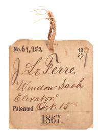 [SCIENCE & TECHNOLOGY]. J. LeFerre patent model for a "Window Sash Elevator" or Sash Balance with original tag, 1867.