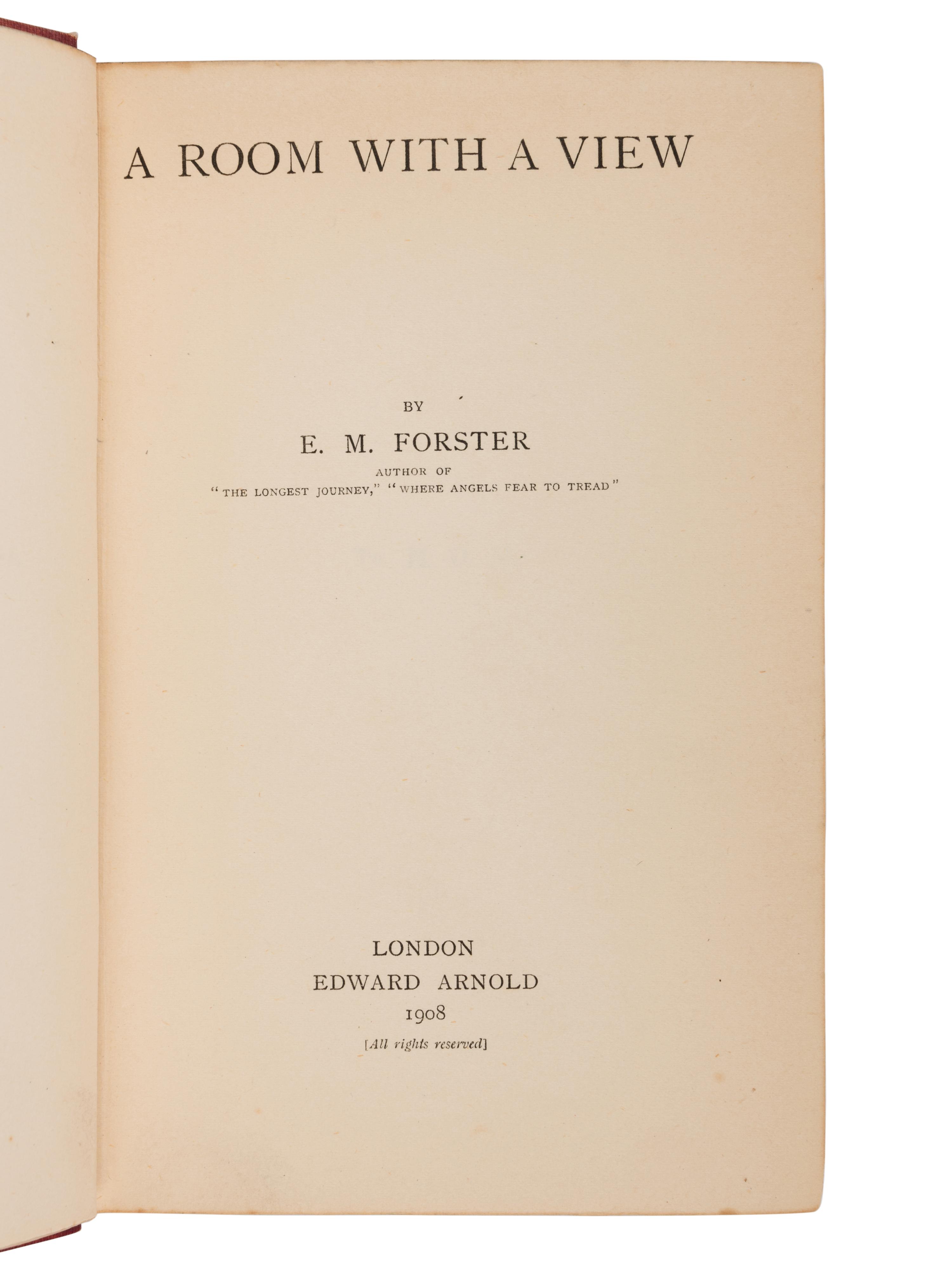 FORESTER, E.M. (1879-1970). A Room with a View . London: Edward Arnold, 1908.
