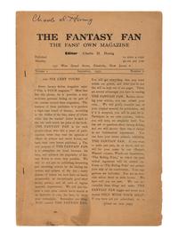 HORNIG, Charles D. (1916-1999). The Fantasy Fan . Vol I/II, nos.1-18. Elizabeth, NJ: 1933-1935.