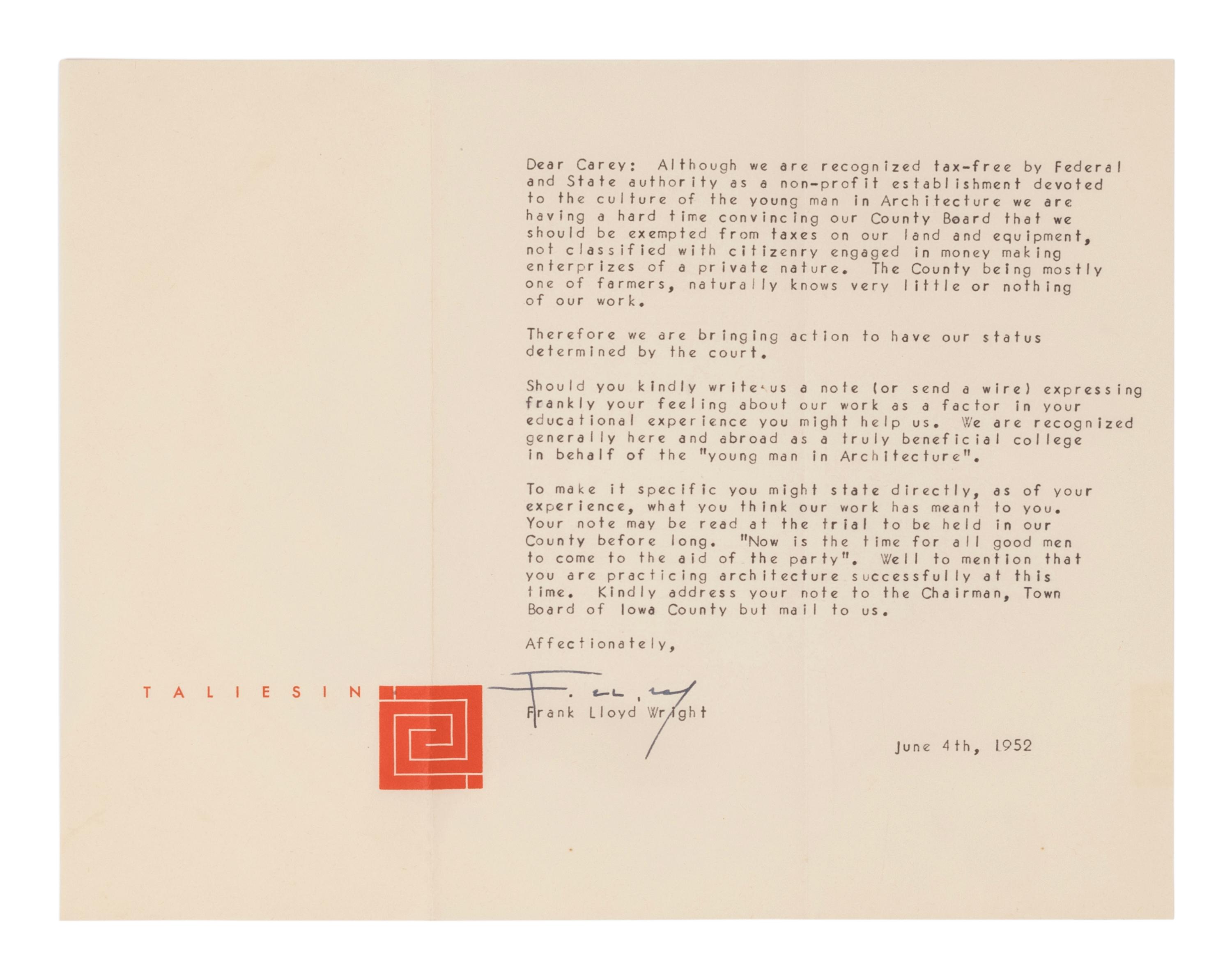 WRIGHT, Frank Lloyd (1869-1959). Typed letter signed ("F. LL. W/"), to Jesse "Carey" Caraway. Taliesin, 4 June 1952.
