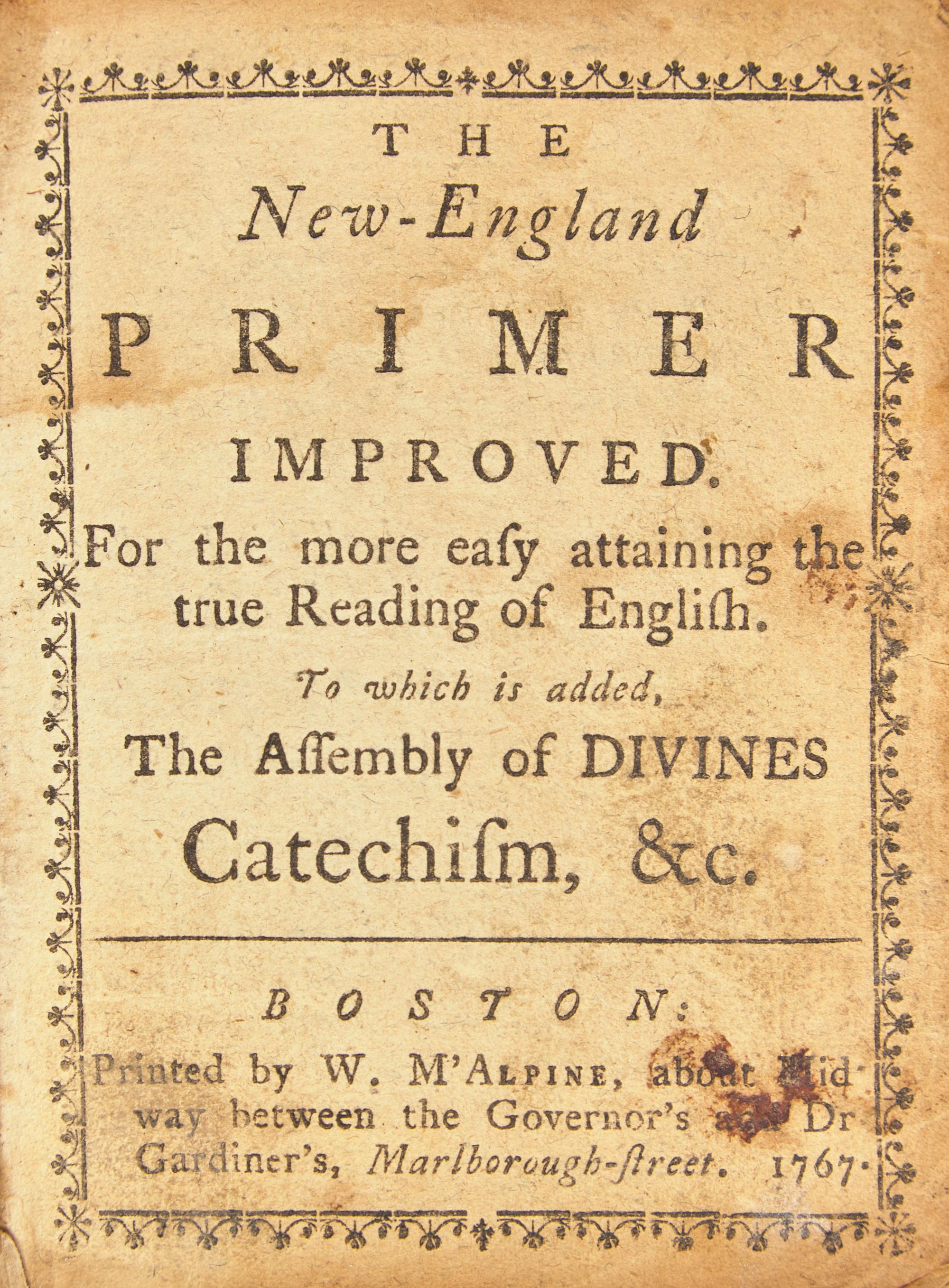 (Watts, Isaac, and John Cotton) . The New-England Primer Improved. For the more easy attaining the true Reading of English. To which is added, The Assembly of Divines Catechism, &c.