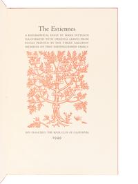 [GRABHORN PRESS - THE BOOK CLUB OF CALIFORNIA]. Pattison, Mark (1813-1884). The Estiennes. A Biographical Essay . San Francisco: The Grabhorn Press for the Book Club of California, 1949.