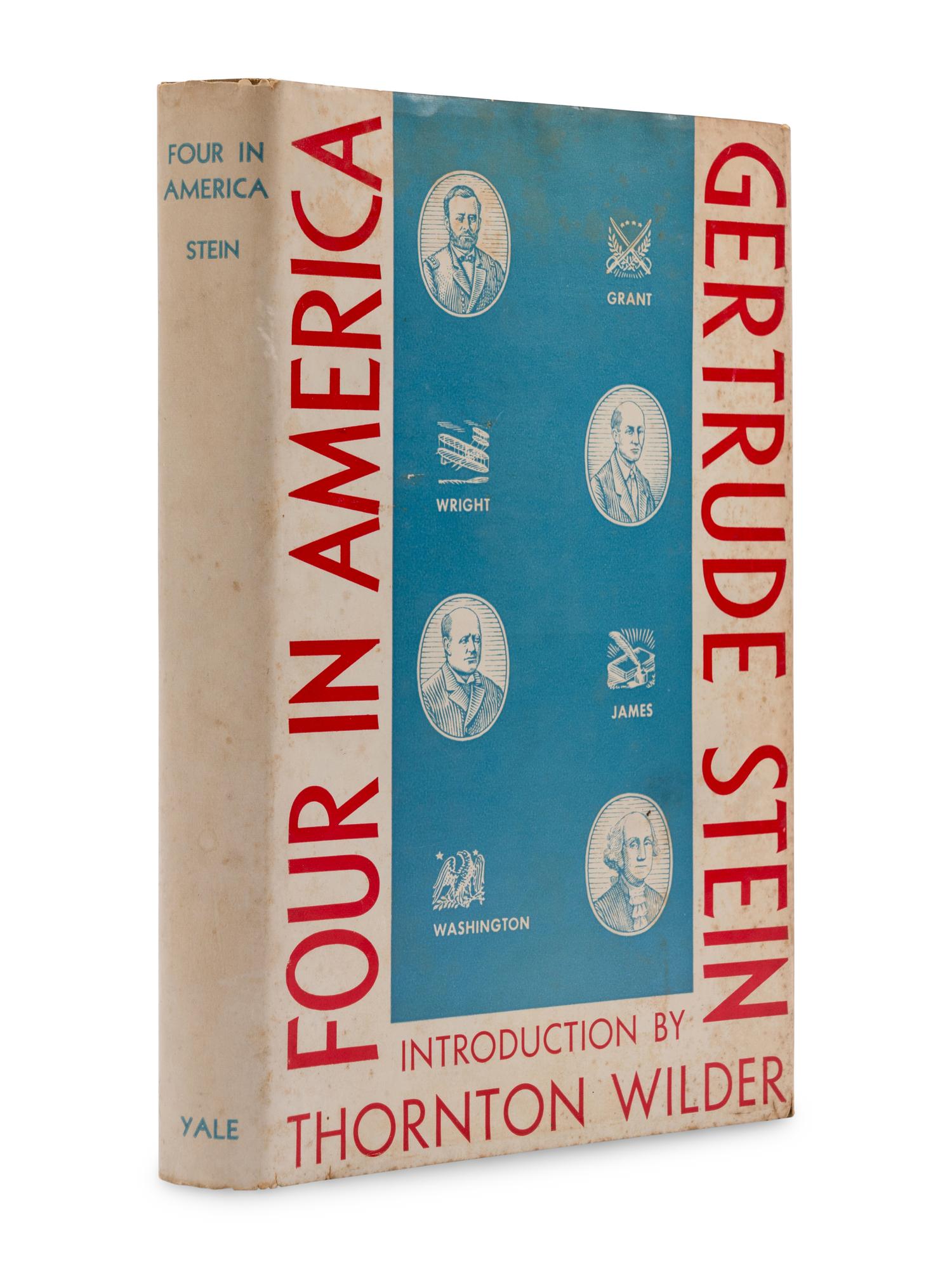 [WILDER, Thornton (1897-1975), introduction]. STEIN, Gertrude (1874-1946). Four in America . New Haven, CT: Yale University Press, 1947.