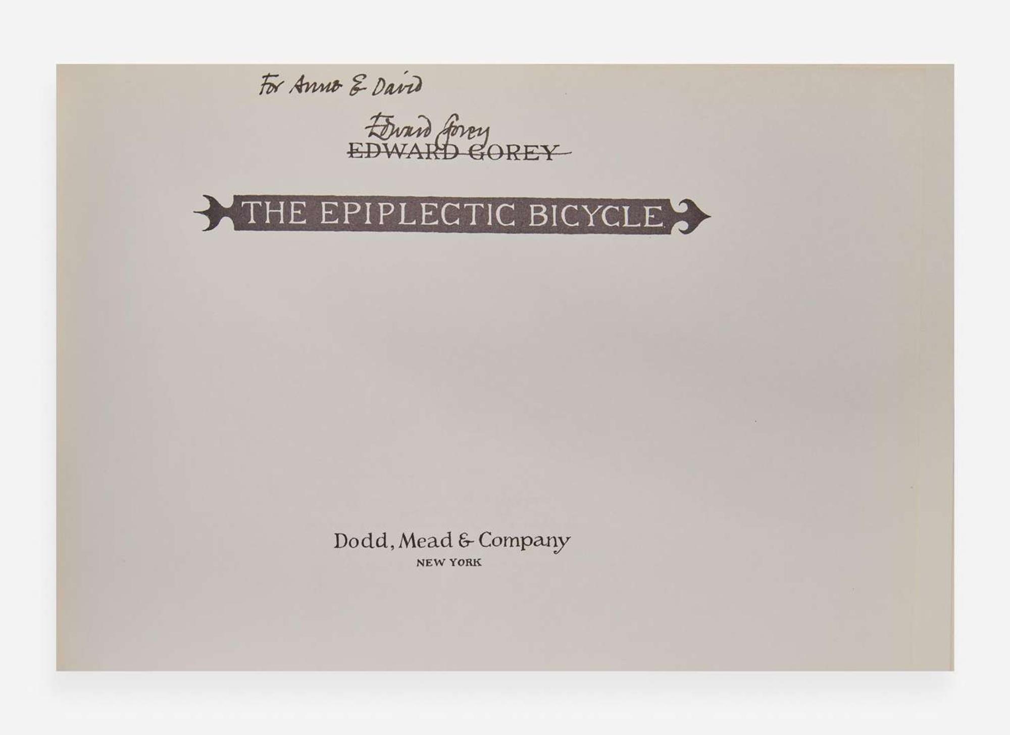 [Children's & Illustrated] Gorey, Edward: The Epiplectic Bicycle