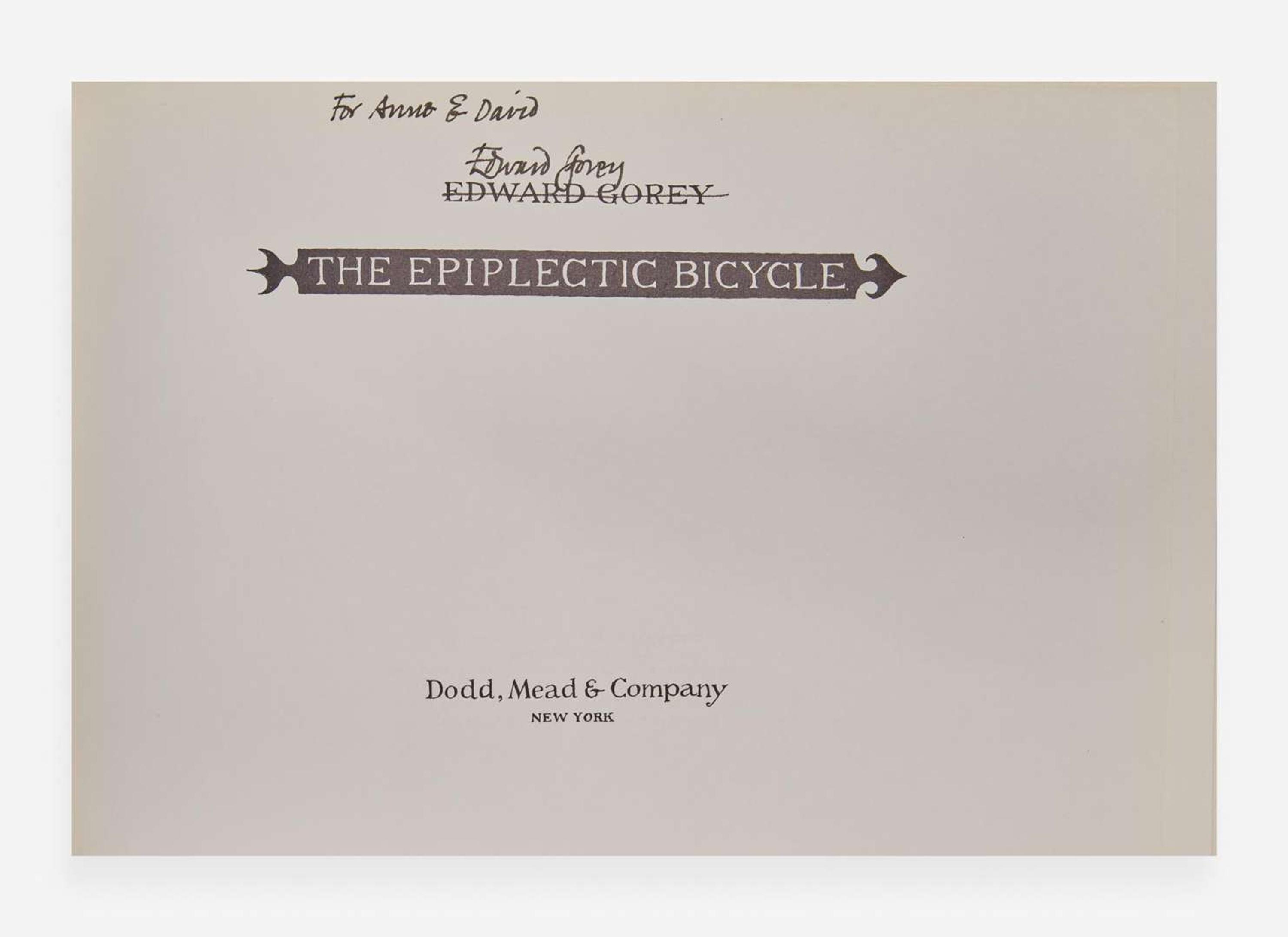 [Children's & Illustrated] Gorey, Edward: The Epiplectic Bicycle
