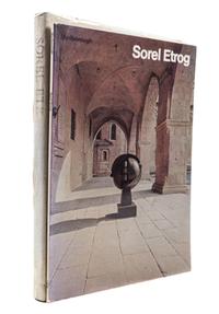 (ETROG, SOREL) Sorel Etrog: Recent Works. London, 1976. Inscribed. With Sorel Etrog: Sculpture. Verona, 1967.